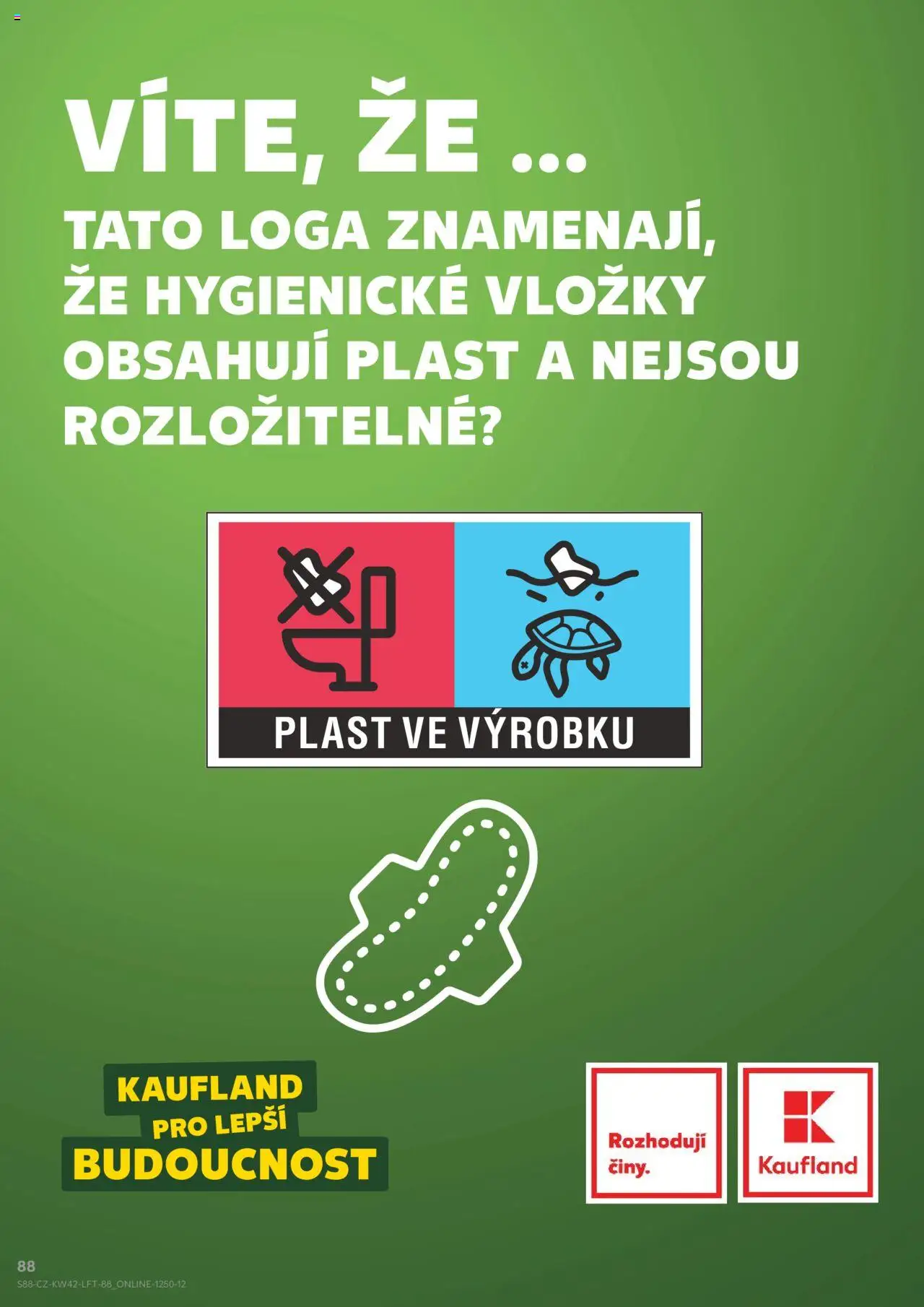 Kaufland leták - Chomutov od 15.10.2025 | Strana: 88 | Produkty: Vložky