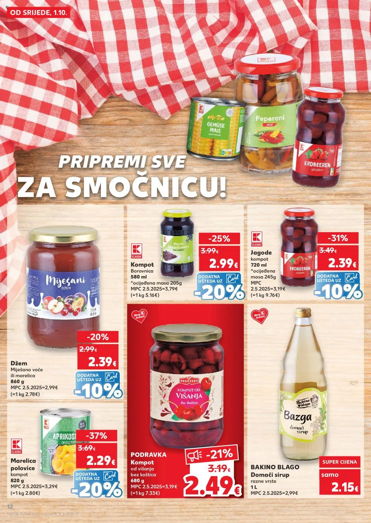 Kaufland katalog | vrijedi od 01.10.2025 | Stranica: 12 | Proizvodi: Džem, Kompot, Sirup, Bazga