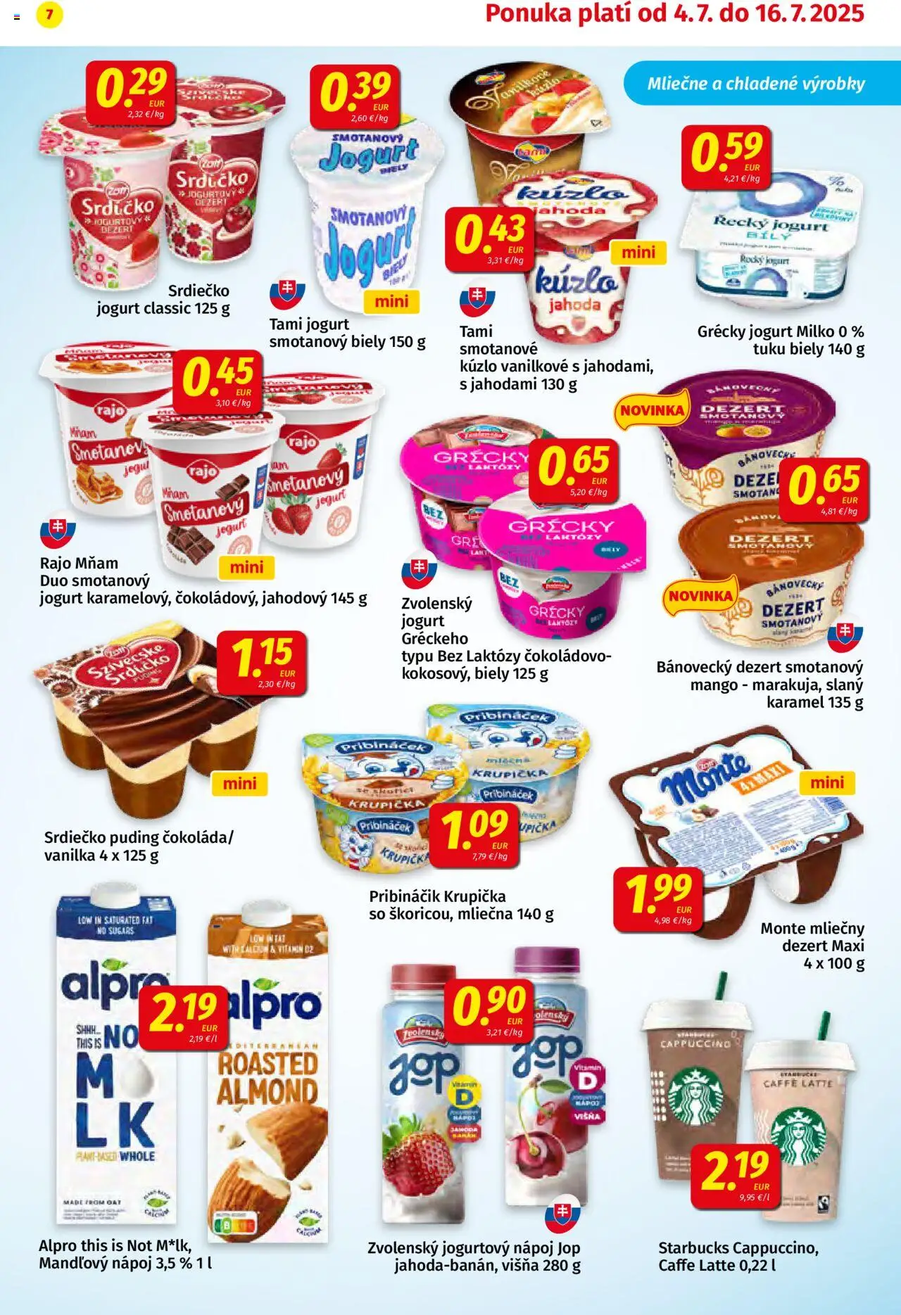 Koruna leták │ platný od 04.07.2025 | Strana: 7 | Produkty: Jogurt, Grécky jogurt, Mango, Alpro