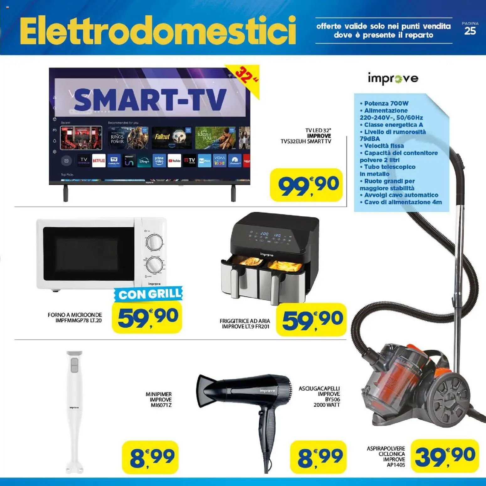 Volantino Eurospar del 08.12.2025 | Pagina: 25 | Prodotti: TV, Cavo, Forno, Aspirapolvere