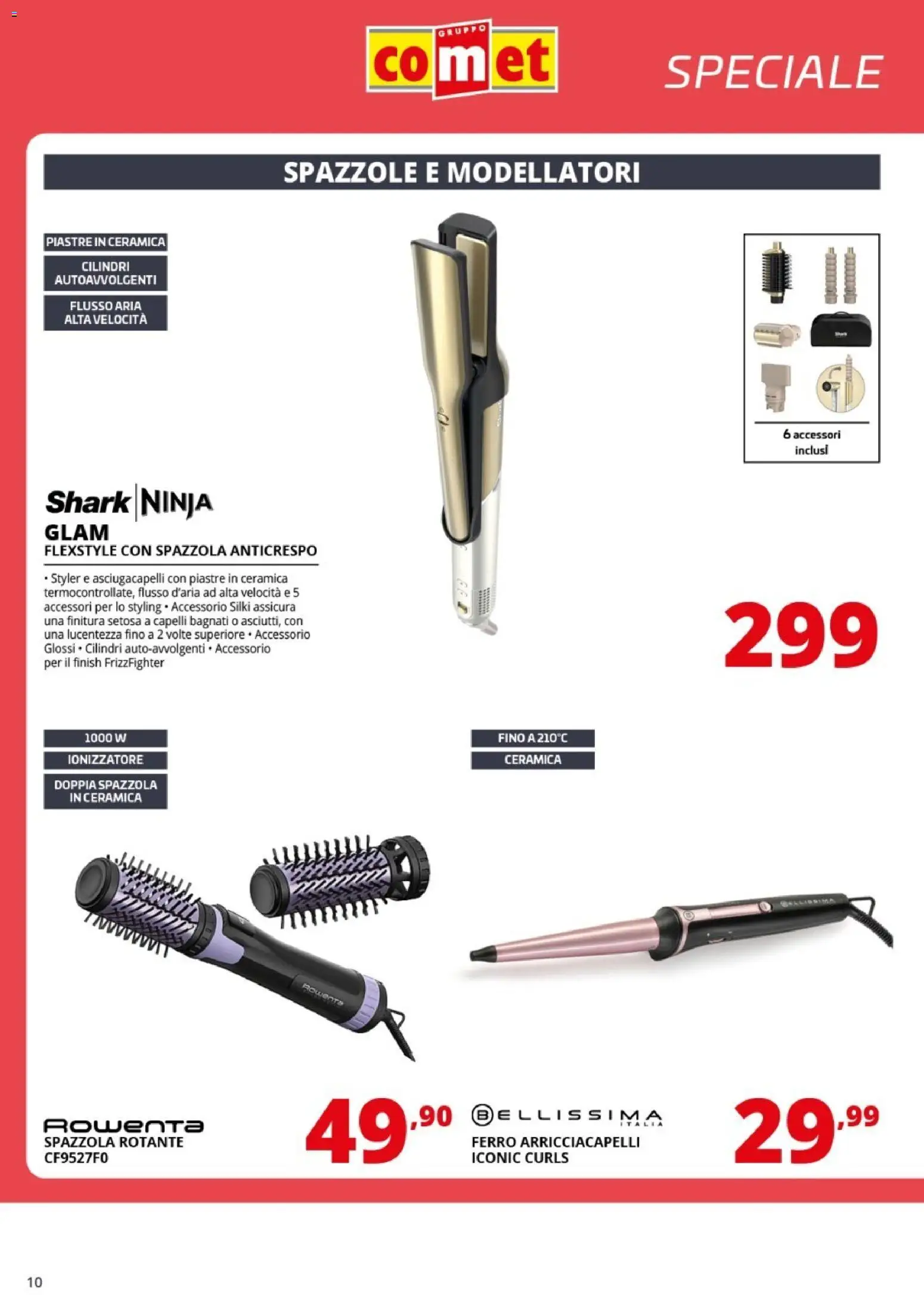 Volantino Comet del 10.04.2026 | Pagina: 10 | Prodotti: Spazzola, Arricciacapelli, Ferro arricciacapelli, Asciugacapelli