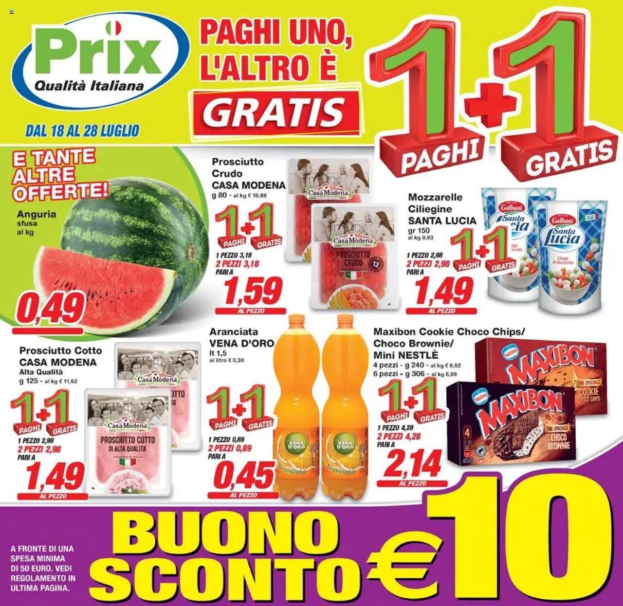 Volantino Prix del 18.07.2025 | Pagina: 1 | Prodotti: Prosciutto Cotto, Prosciutto, Anguria, The