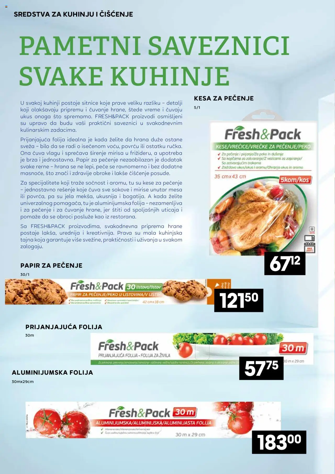 Idea katalog - važi od 06.09.2025 | Strana: 22 | Proizvode: Aluminijumska folija, Papir za pečenje, Sto, So