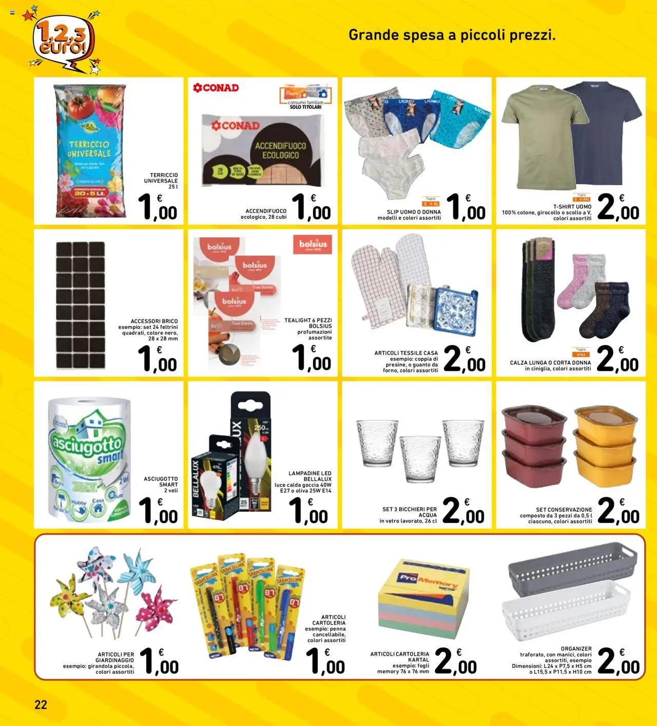 Volantino Spazio Conad del 30.09.2025 | Pagina: 22 | Prodotti: Slip, Acqua, Feltrini, Terriccio
