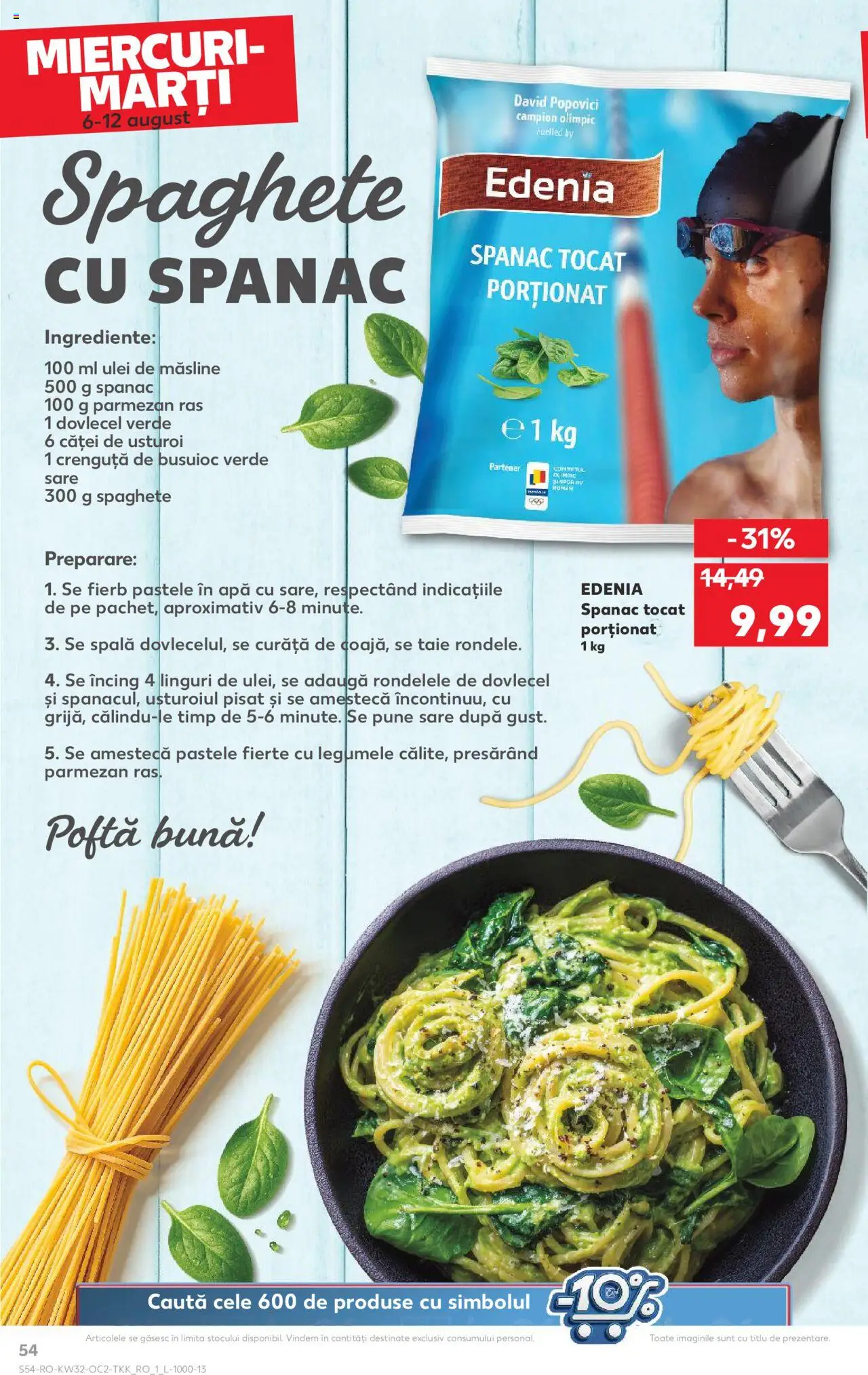 Catalog Kaufland - Tulcea – valabil de la 06.08.2025 | Pagină: 54 | Produse: Măsline, Apă, Parmezan, Usturoi