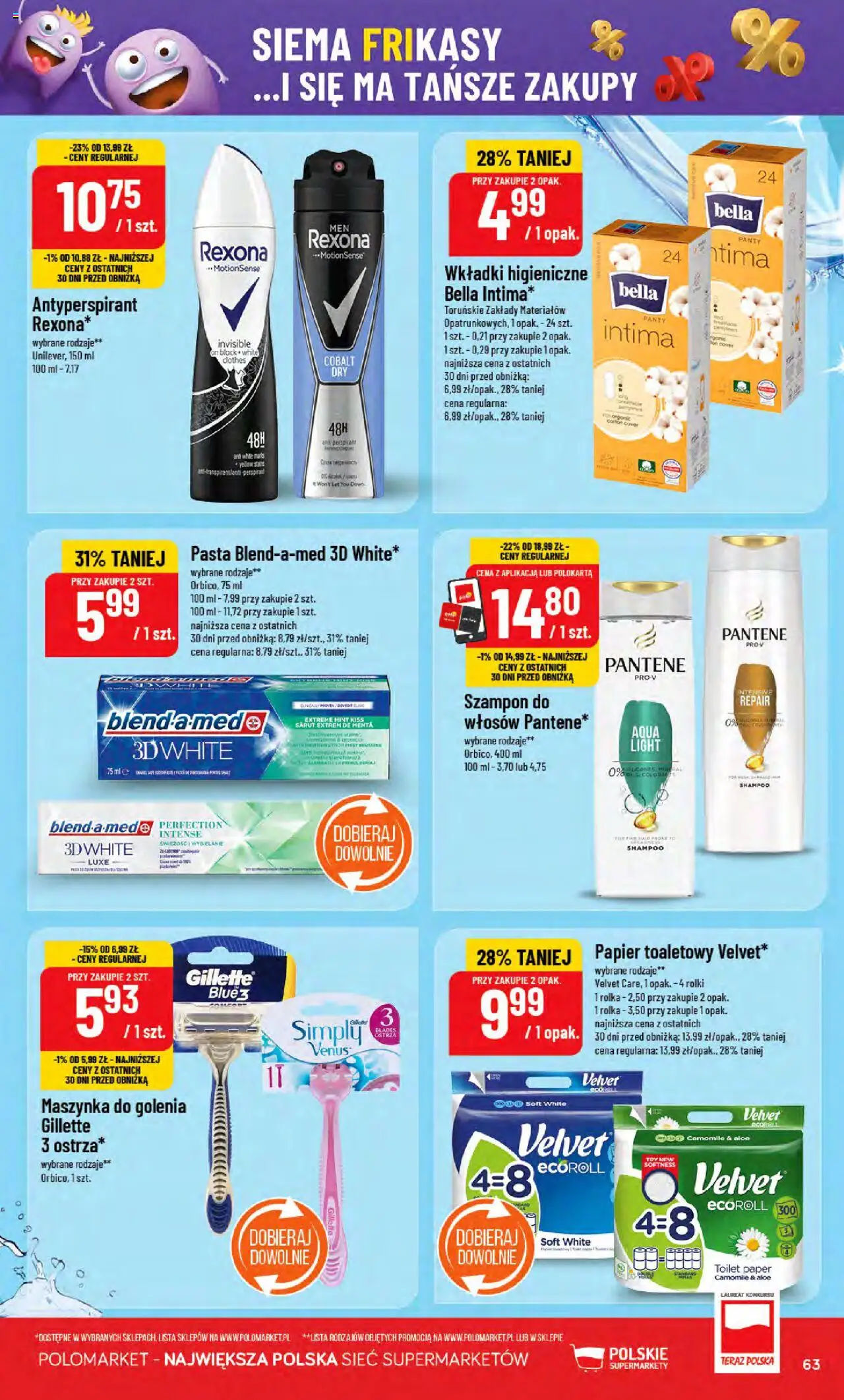 POLOmarket Gazetka od 06.08.2025 | Strona: 63 | Produkty: Papier toaletowy, Maszynka do golenia, Wkładki higieniczne, Szampon