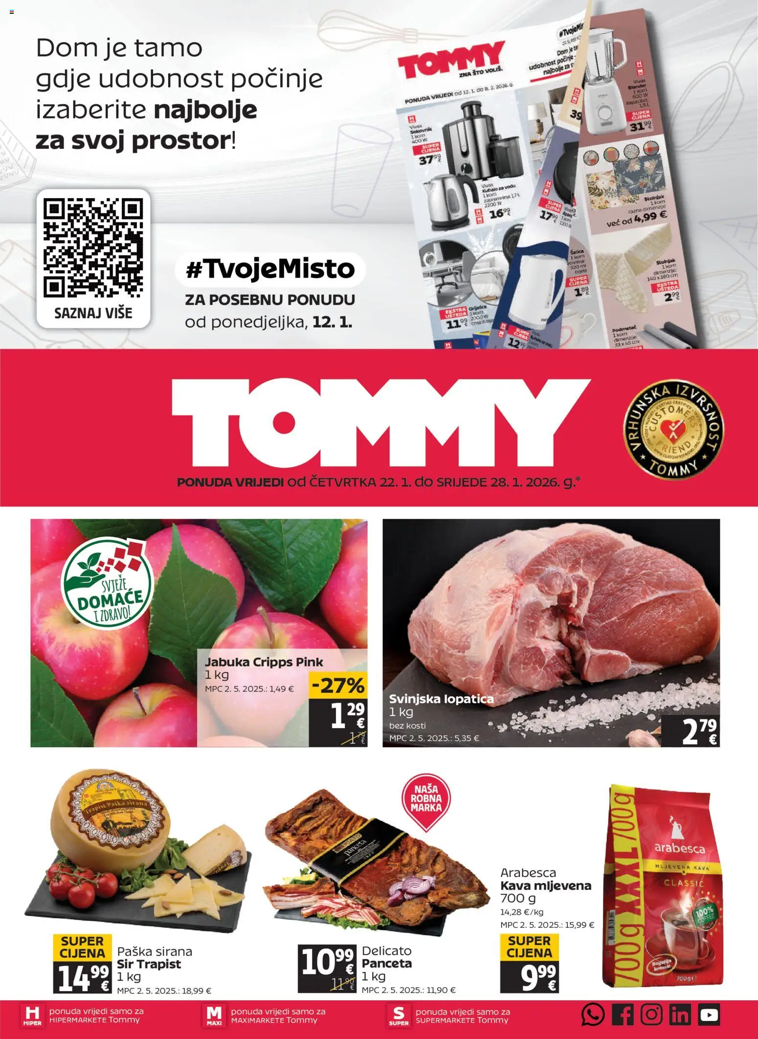Tommy katalog | vrijedi od 22.01.2026 | Stranica: 1 | Proizvodi: Svinjska lopatica, Sir, Kava, Panceta