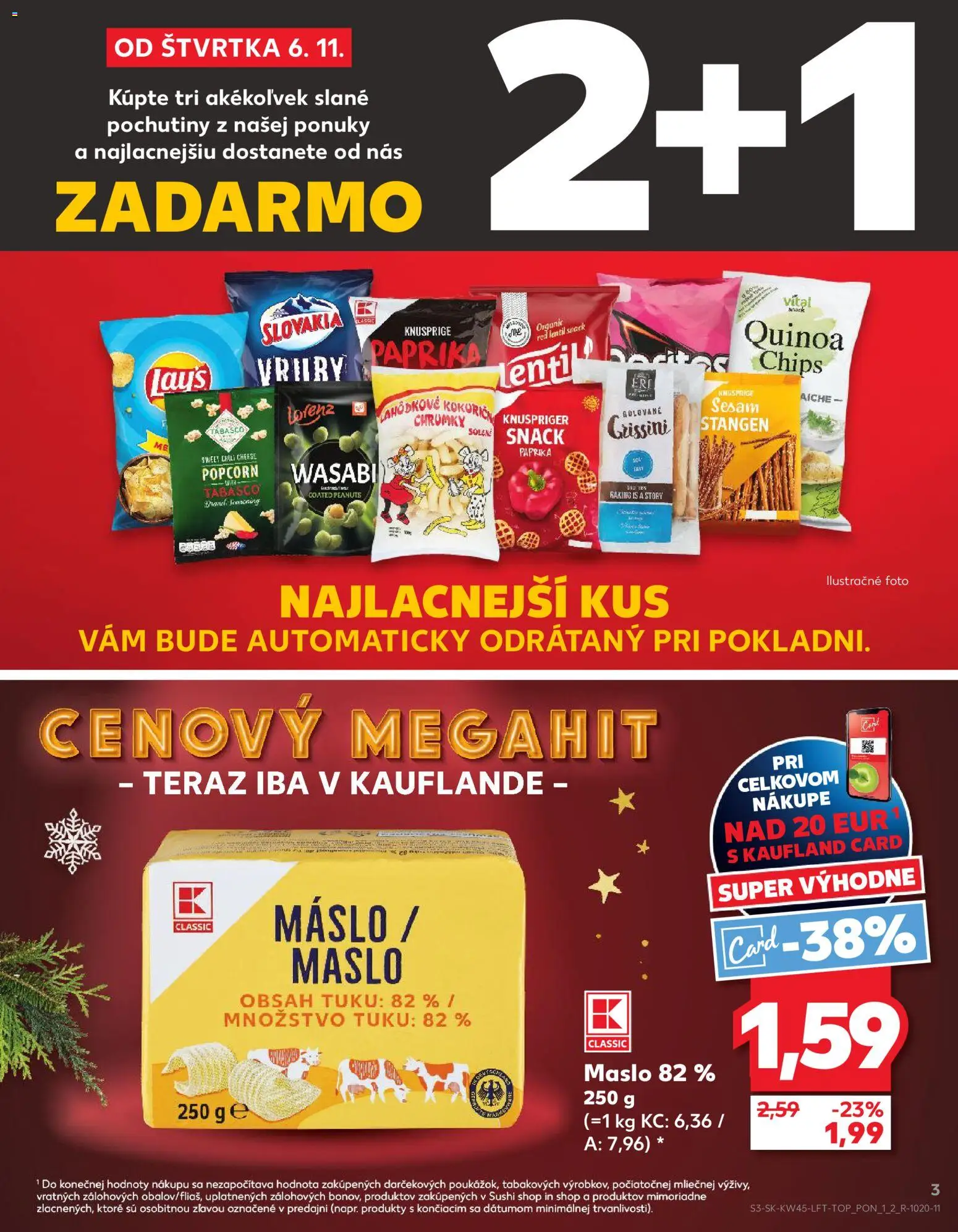 Kaufland SK akciós ujság - amely érvényes a következő dátumtól: 06.11.2025 | Oldal: 3 | Termékek: Chips, Popcorn, Grissini, Quinoa