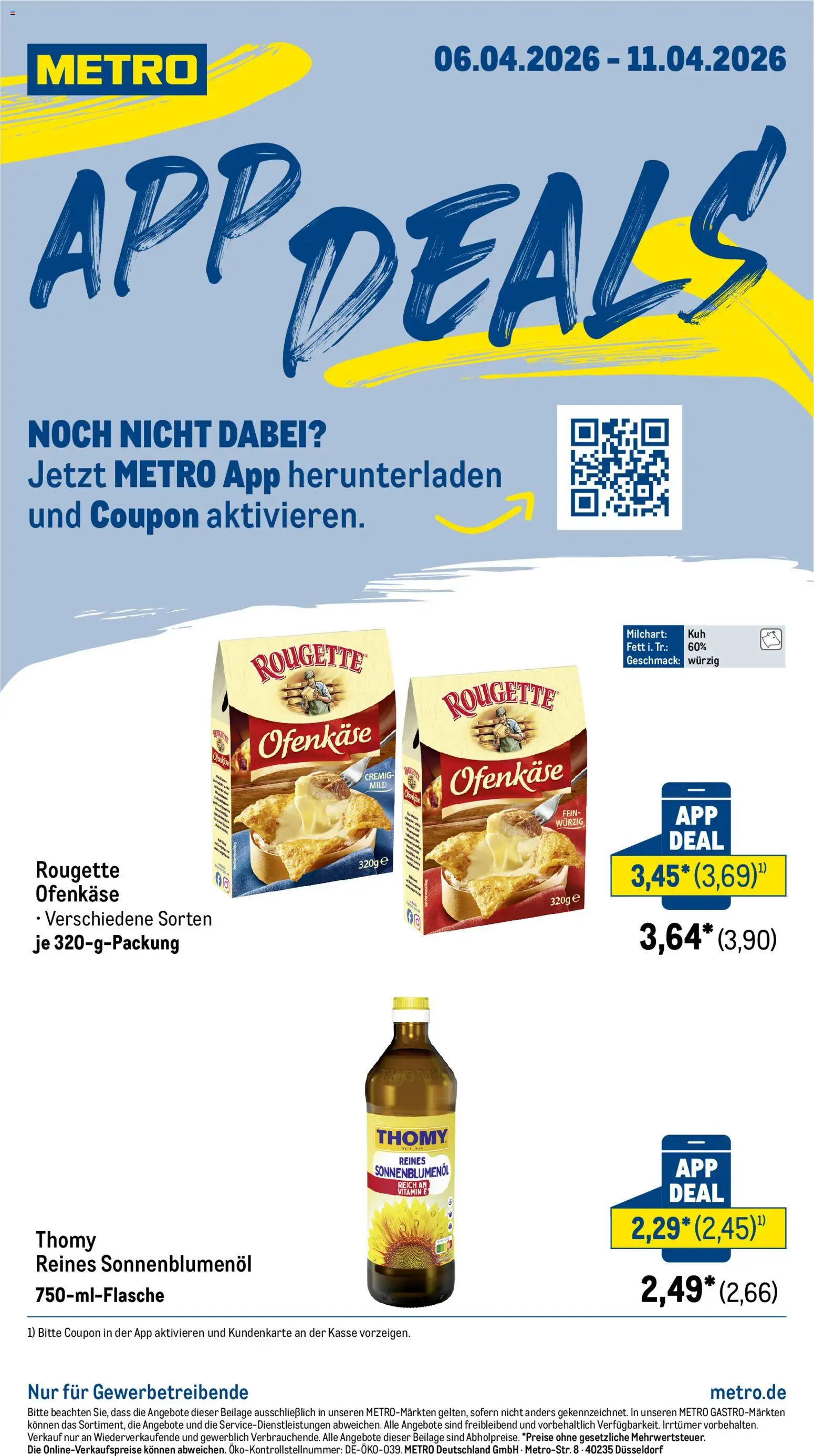 Metro App Deals – gültig ab 06.04.2026 | Seite: 1 | Produkte: Sonnenblumenol, Rougette ofenkase