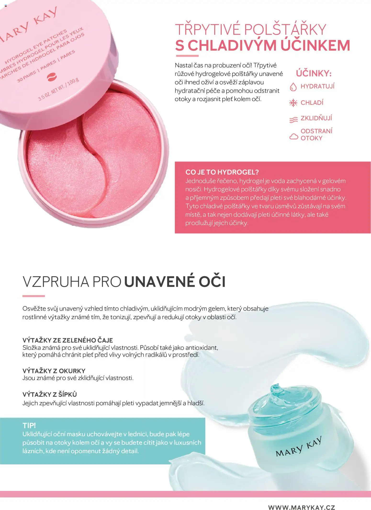 Mary Kay katalog - Průvodce péčí o pleť od 16.04.2026 | Strana: 67 | Produkty: Polštářky, Voda, Okurky, Čaje