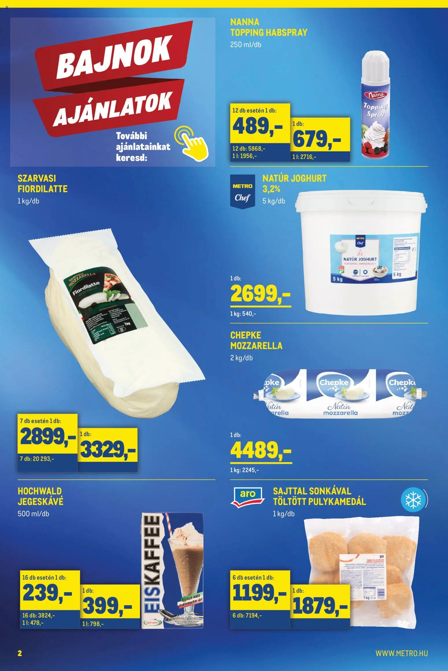 Metro akciós ujság - amely érvényes a következő dátumtól: 02.05.2026 | Oldal: 2 | Termékek: Mozzarella, Jegeskávé, Joghurt