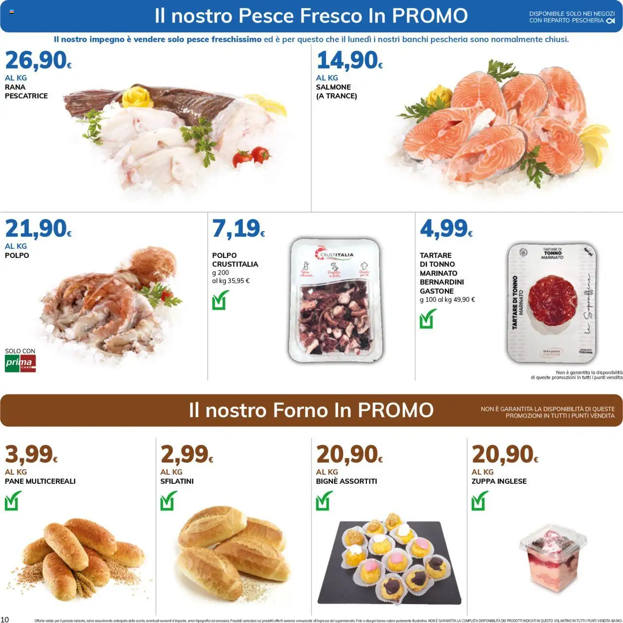 Volantino Basko del 19.08.2025 | Pagina: 10 | Prodotti: Pesce, Polpo, Tonno, Forno
