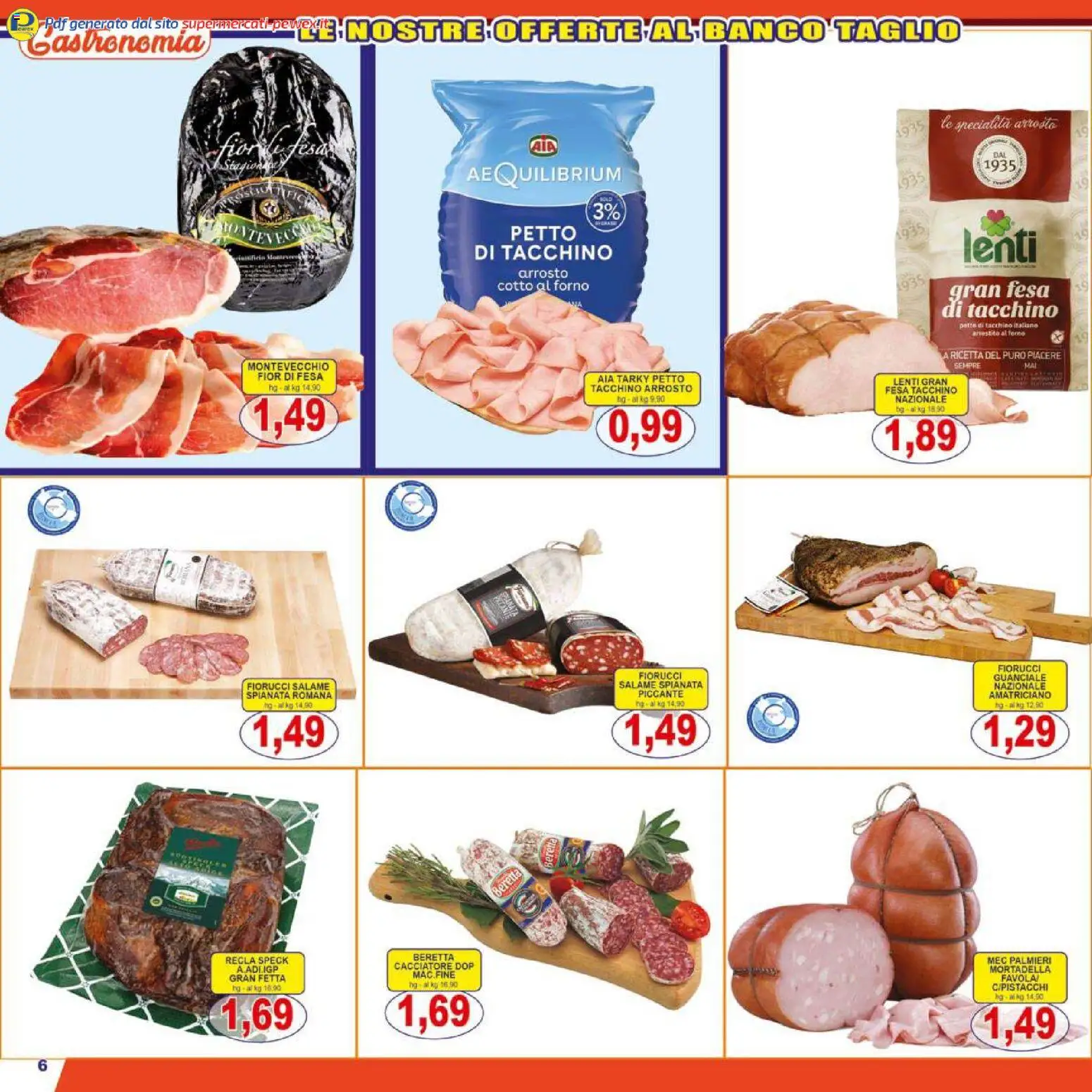 Volantino Pewex del 07.01.2026 | Pagina: 6 | Prodotti: Arrosto, Salame, Forno, Guanciale