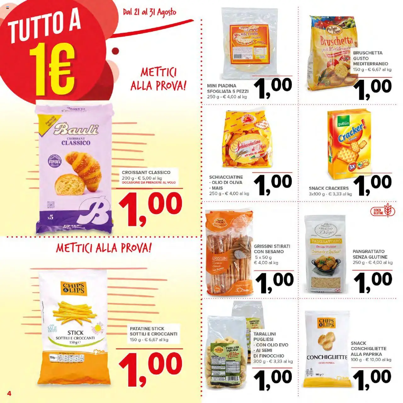 Volantino Todis del 21.08.2025 | Pagina: 4 | Prodotti: Sale, Croissant, Grissini, Olio di Oliva
