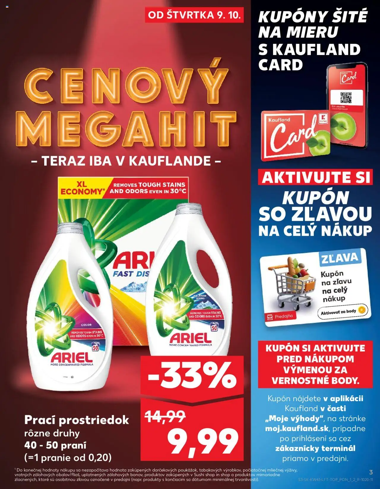 Kaufland SK akciós ujság - amely érvényes a következő dátumtól: 09.10.2025 | Oldal: 3 | Termékek: Ariel, Body, Sushi, Só