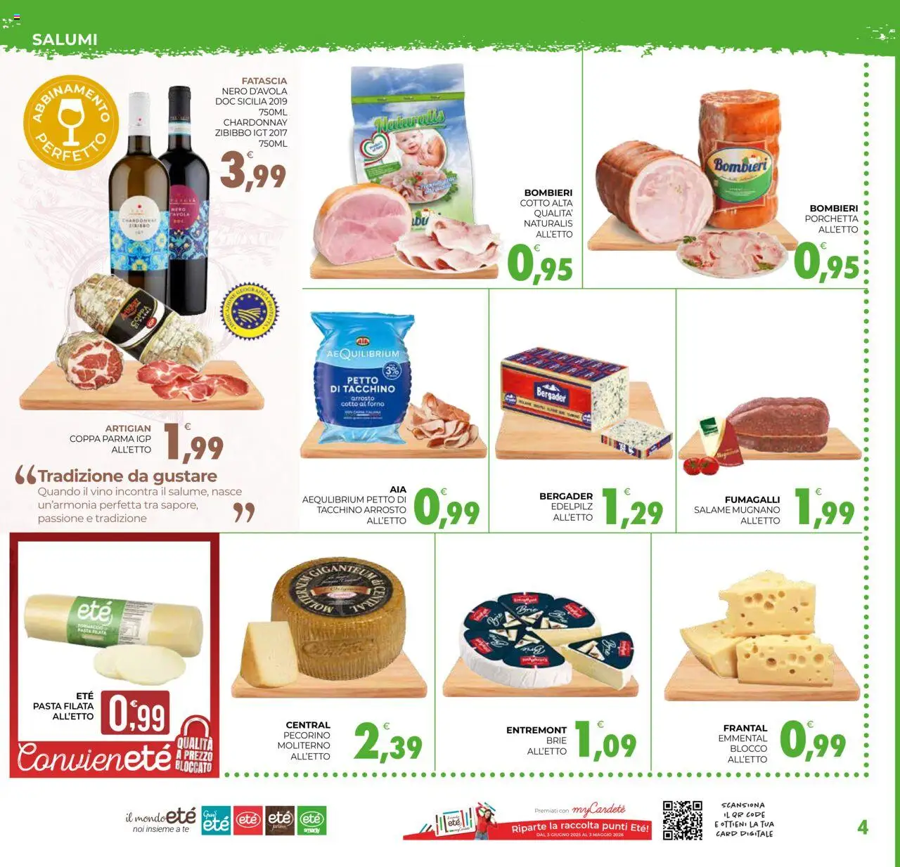 Volantino Eté del 19.08.2025 | Pagina: 4 | Prodotti: Porchetta, Salame, Tè, Tacchino