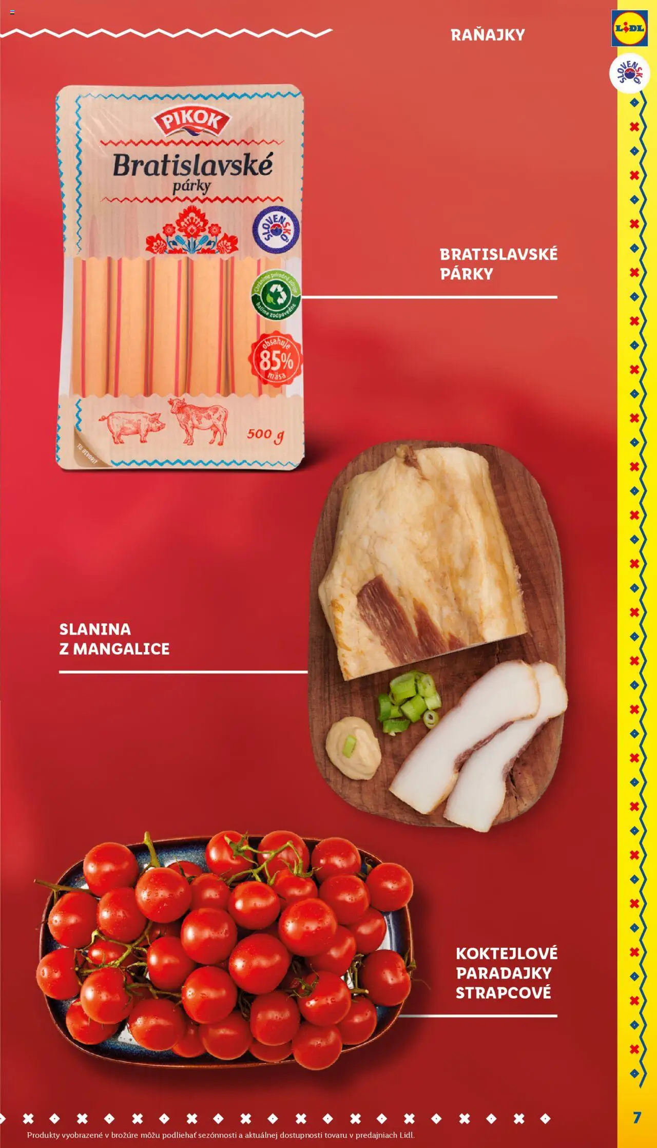 Lidl to najlepšie zo Slovenska │ platný od 29.05.2025 | Strana: 7 | Produkty: Paradajky, Slanina, Párky