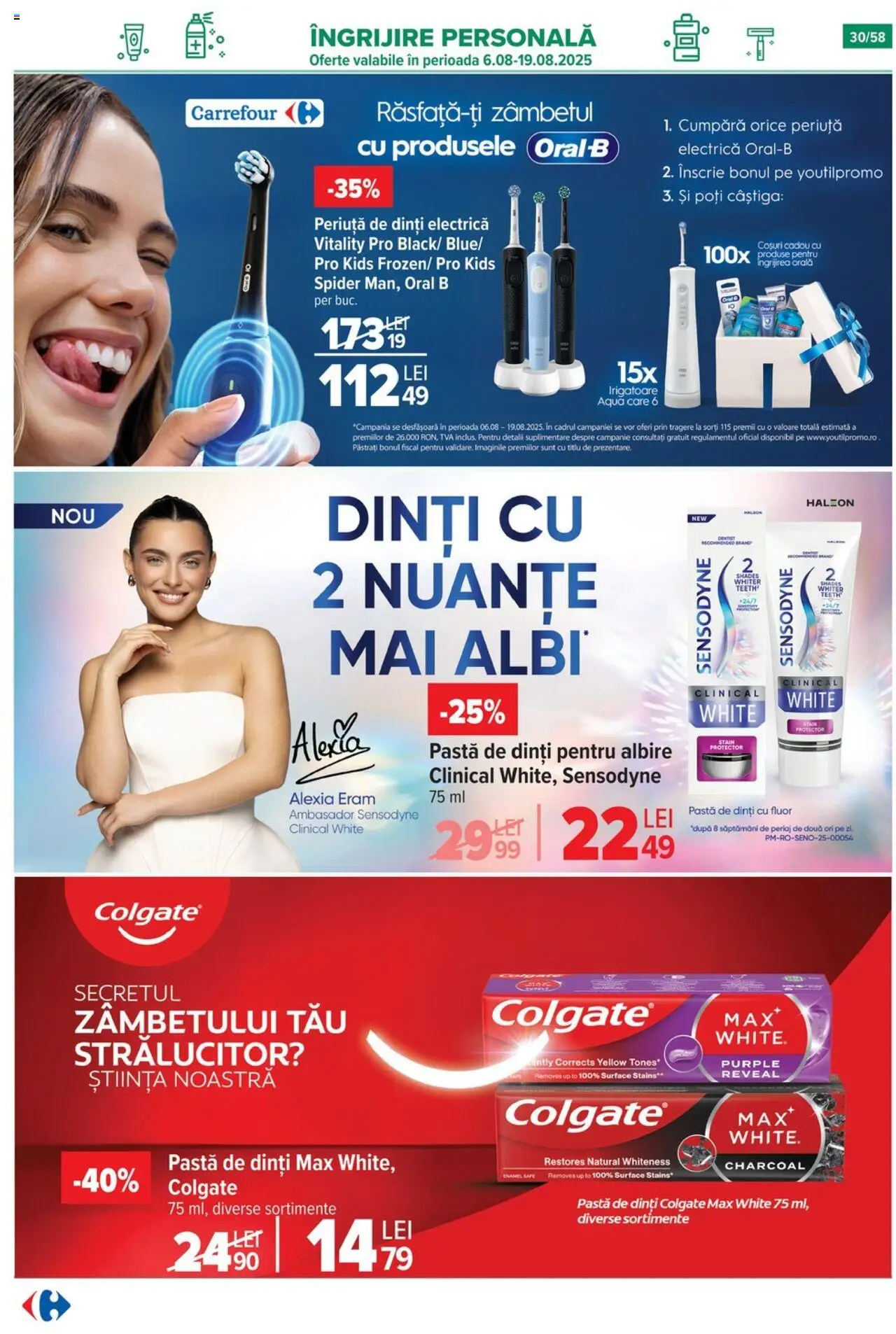 Catalog Carrefour – valabil de la 06.08.2025 | Pagină: 31 | Produse: Periuță De Dinți Electrică, Pastă de dinți, Periuță de dinți