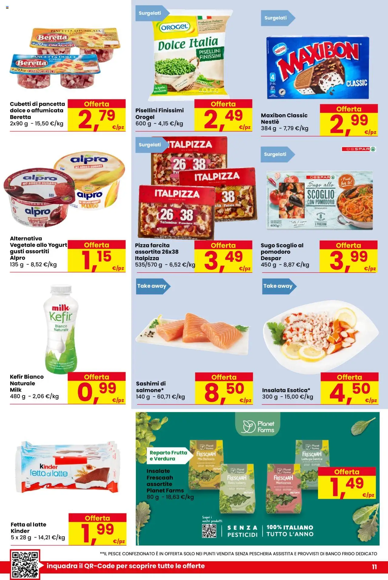 Volantino Despar del 04.09.2025 | Pagina: 11 | Prodotti: Provolone, Pizza, Patate, Pomodoro