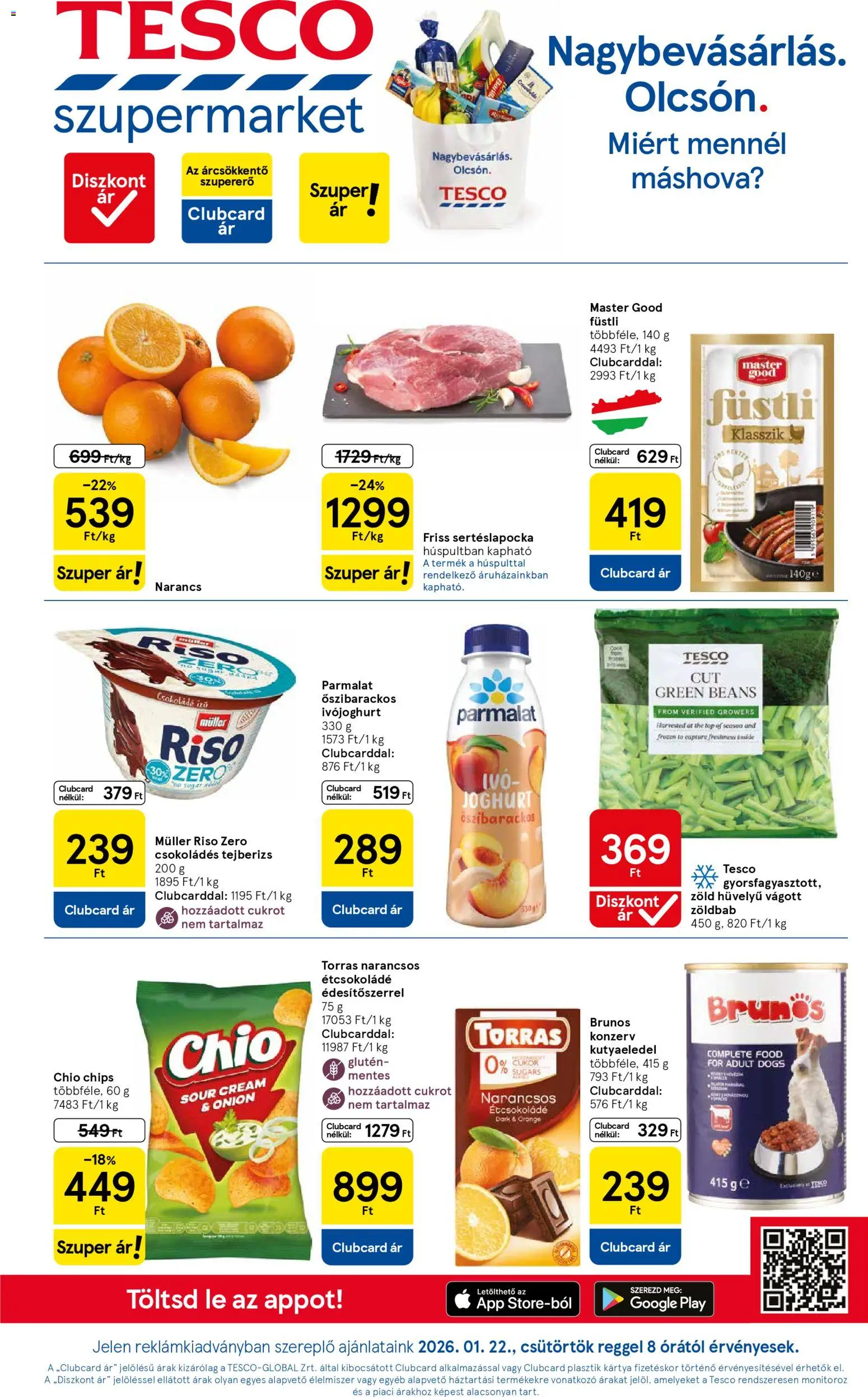 Tesco akciós ujság - amely érvényes a következő dátumtól: 22.01.2026 | Oldal: 1 | Termékek: Ivójoghurt, Chips, Sertéslapocka, Narancs