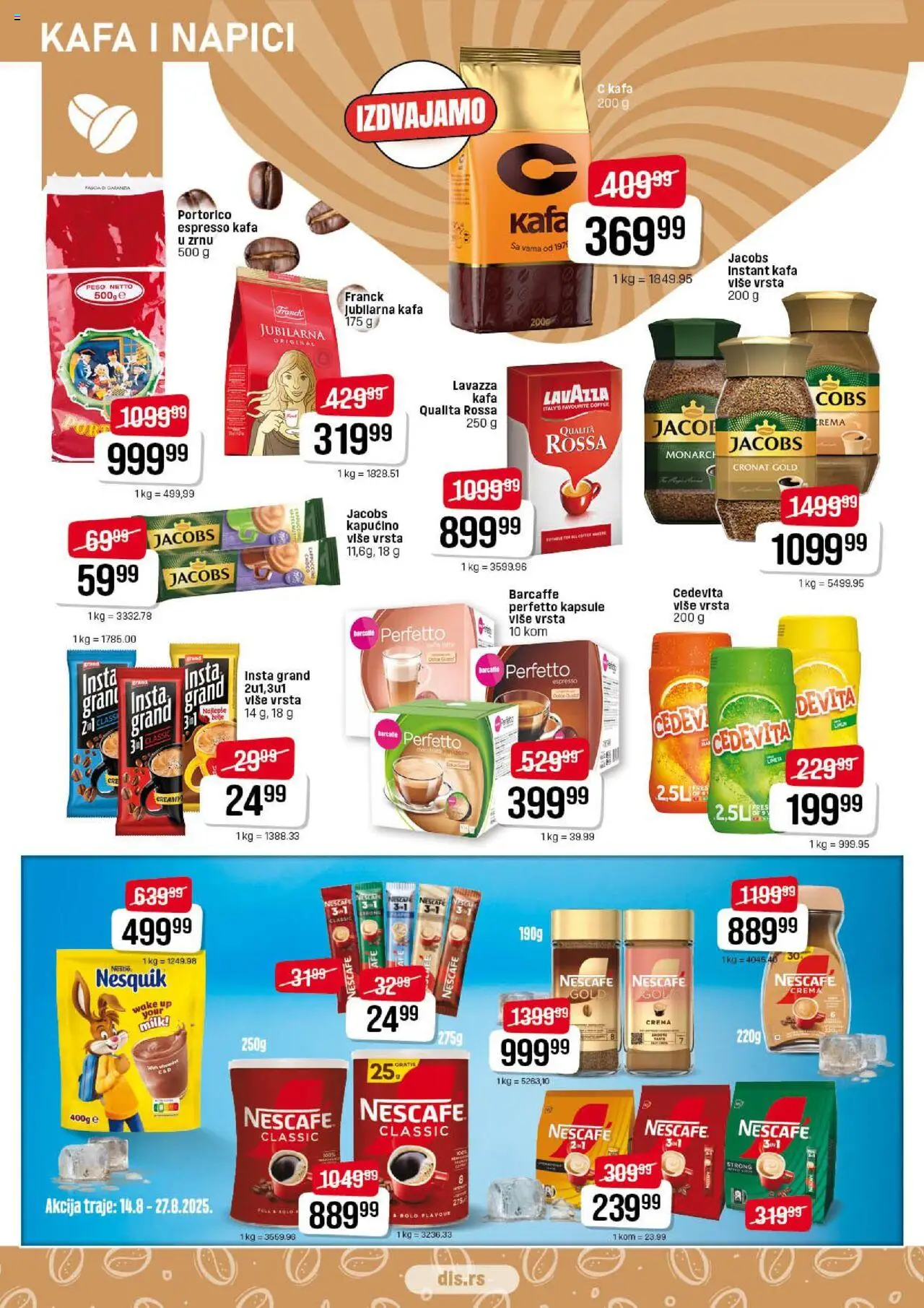 DIS katalog - važi od 14.08.2025 | Strana: 10 | Proizvode: Instant kafa, Cedevita, Kafa, Nescafé