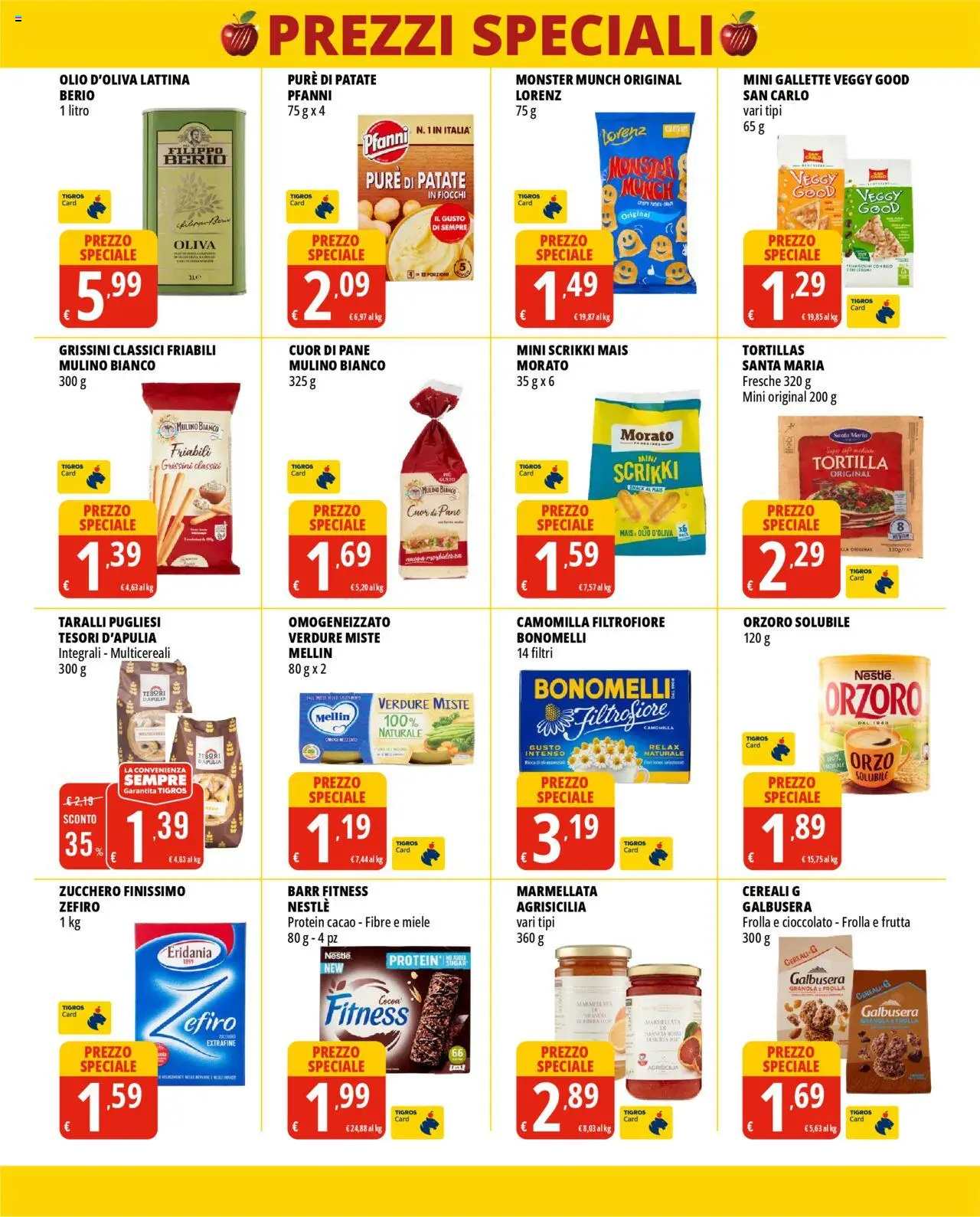 Volantino Tigros del 14.10.2025 | Pagina: 4 | Prodotti: Frutta, Taralli, Mais, Marmellata