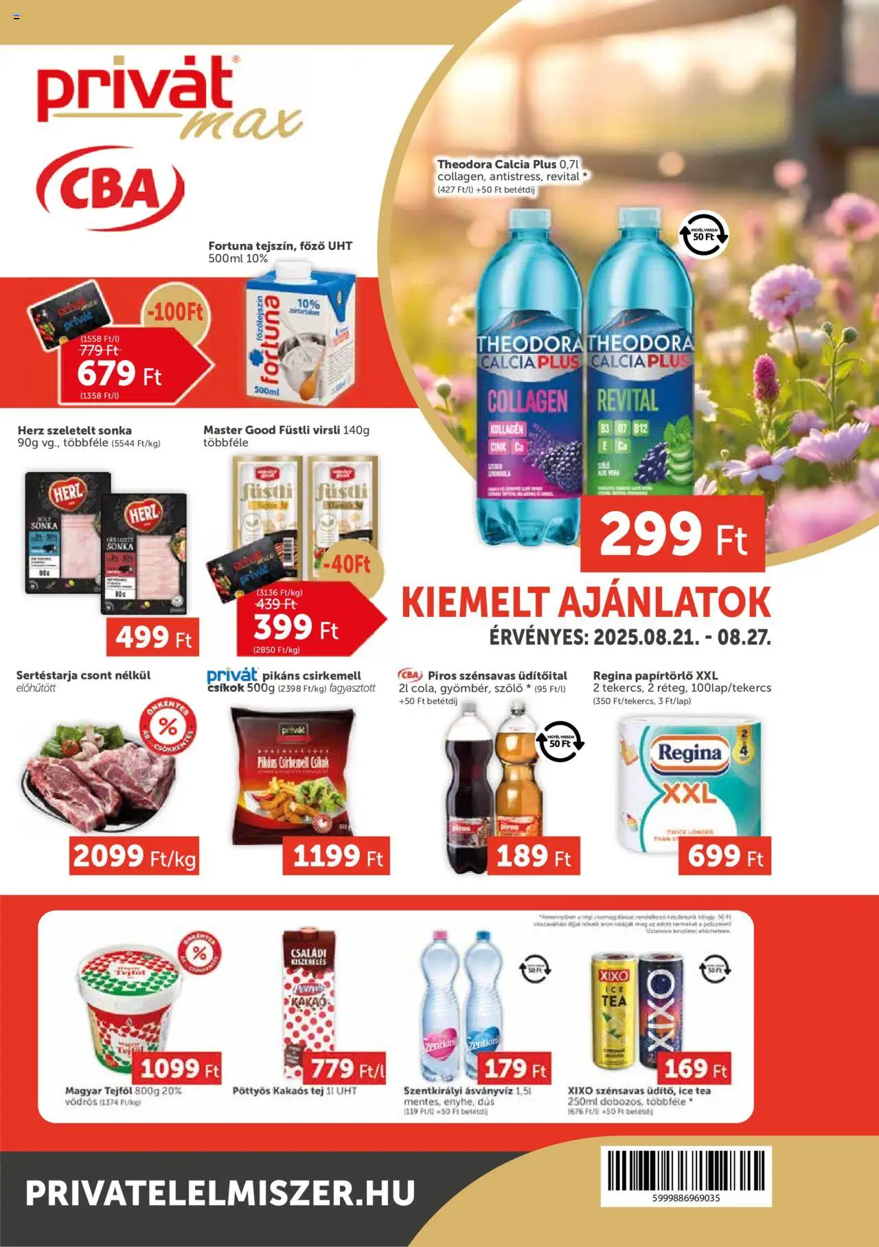PRIVÁT akciós ujság - amely érvényes a következő dátumtól: 21.08.2025 | Oldal: 1 | Termékek: Szőlő, Ice tea, Ásványvíz, Csirkemell
