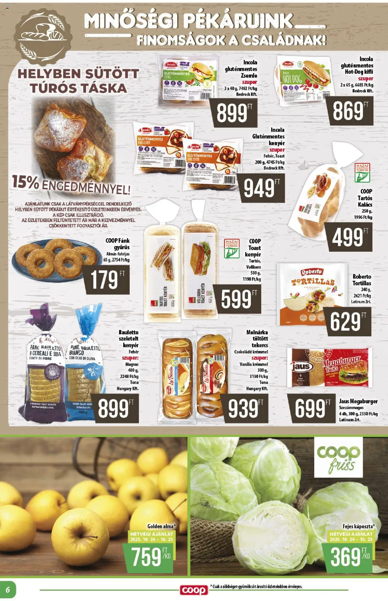 COOP akciós ujság - amely érvényes a következő dátumtól: 24.10.2025 | Oldal: 6 | Termékek: Túrós táska, Kifli, Kalács, Kenyér
