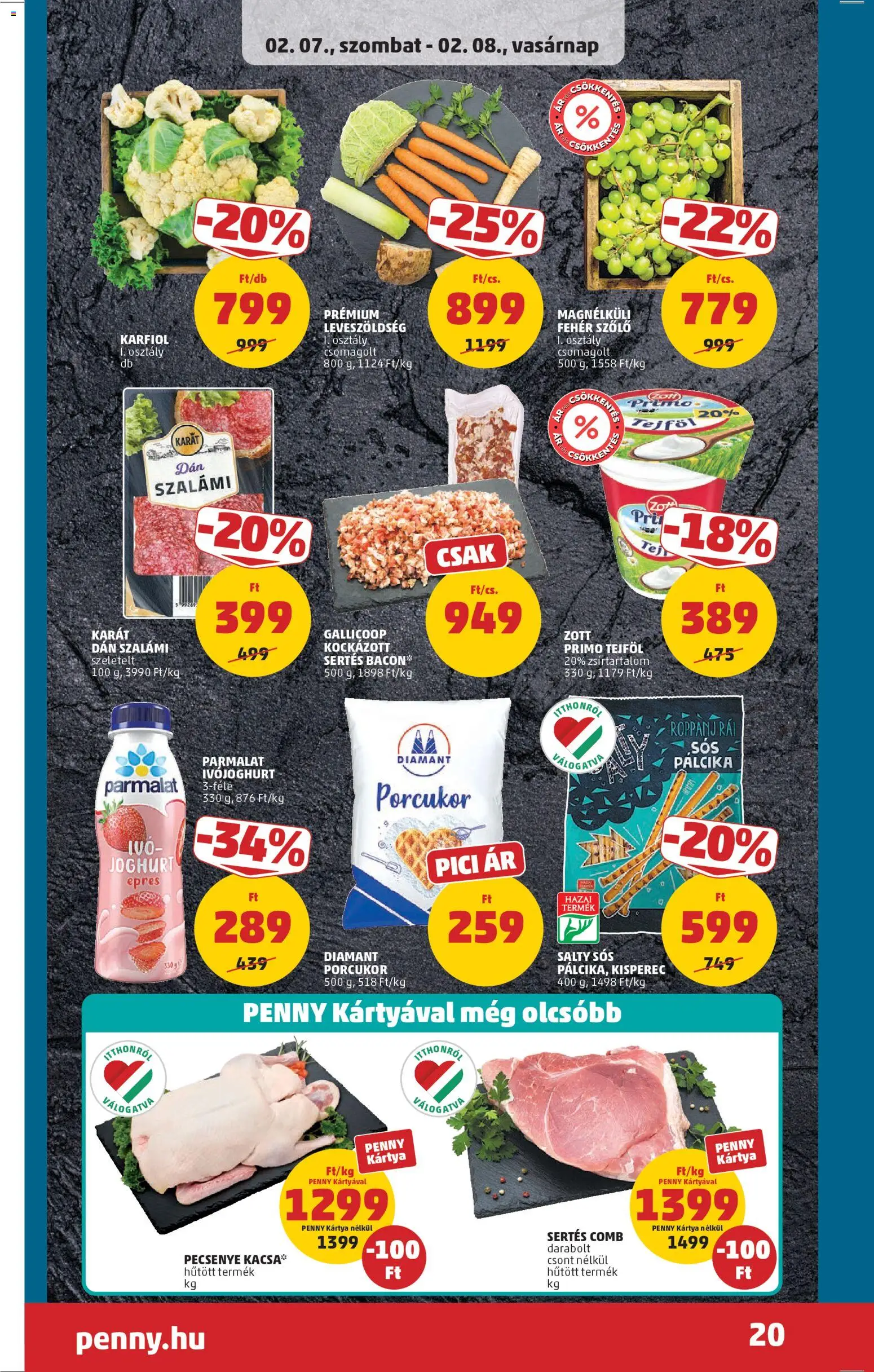 PENNY akciós ujság - amely érvényes a következő dátumtól: 05.02.2026 | Oldal: 22 | Termékek: Ivójoghurt, Karfiol, Bacon, Szalámi