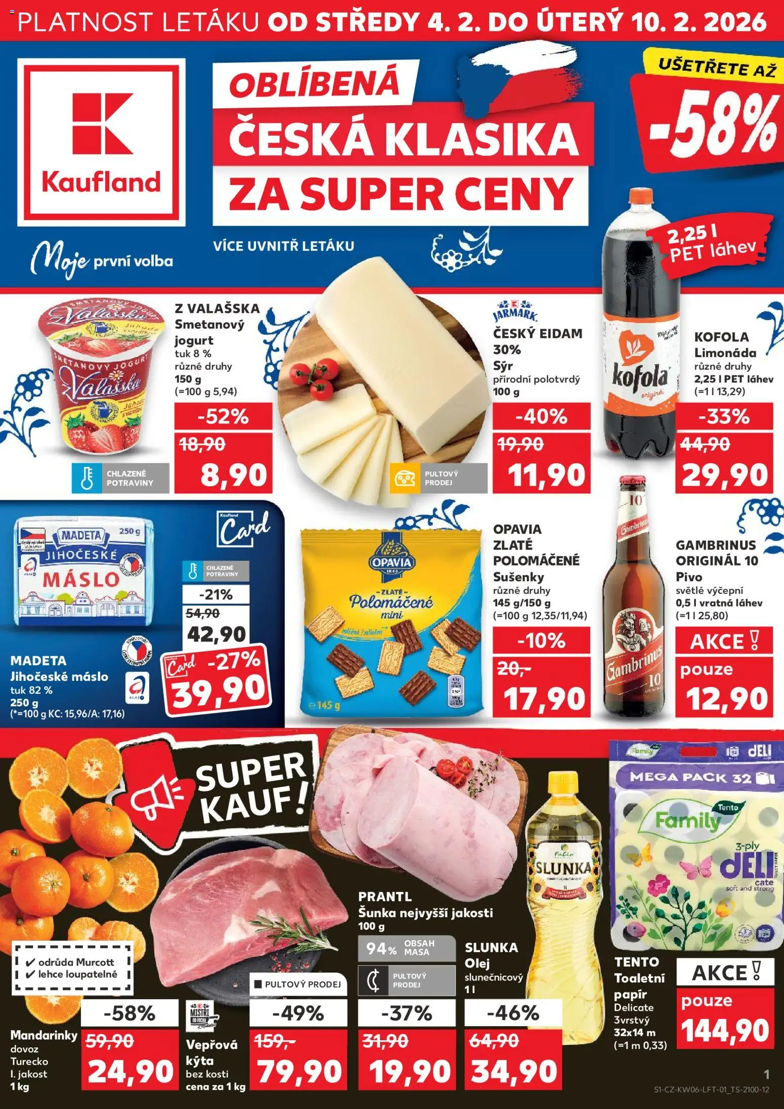 Kaufland leták - Chomutov od 04.02.2026 | Strana: 1 | Produkty: Smetanový jogurt, Pivo, Mandarinky, Sušenky