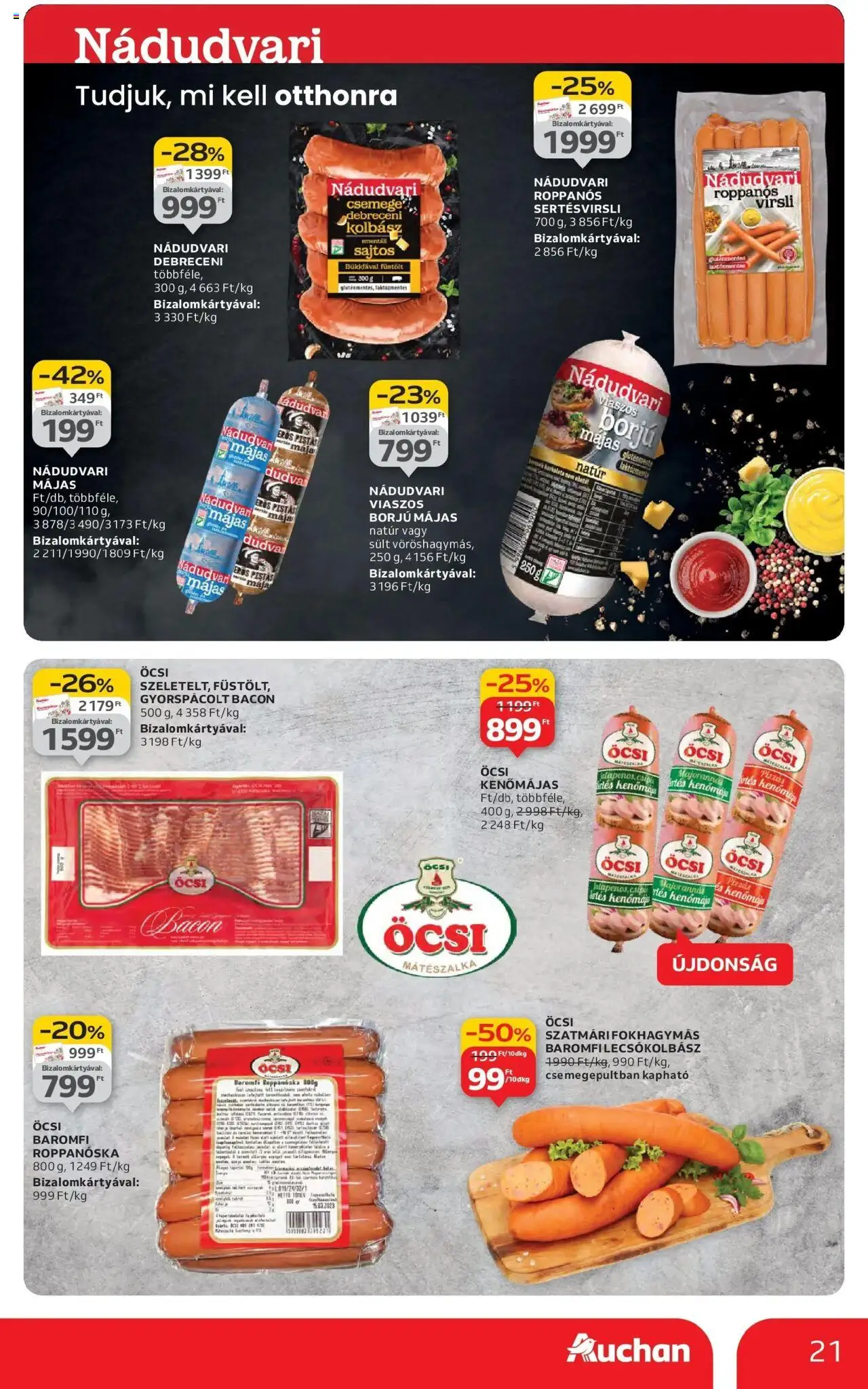 Auchan akciós ujság - amely érvényes a következő dátumtól: 16.10.2025 | Oldal: 21 | Termékek: Virsli, Debreceni kolbász, Kolbász, Bacon