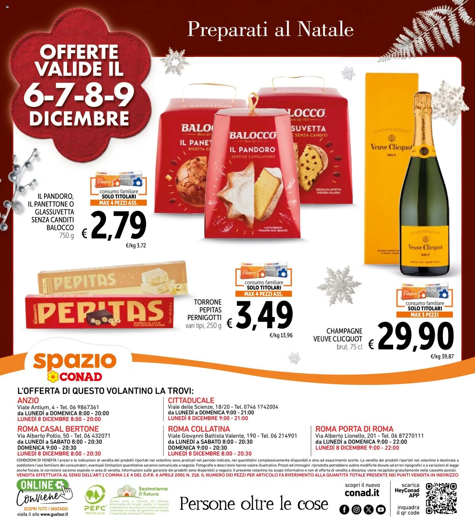 Volantino Spazio Conad del 05.12.2025 | Pagina: 32 | Prodotti: Pane, Pandoro, Panettone, Champagne