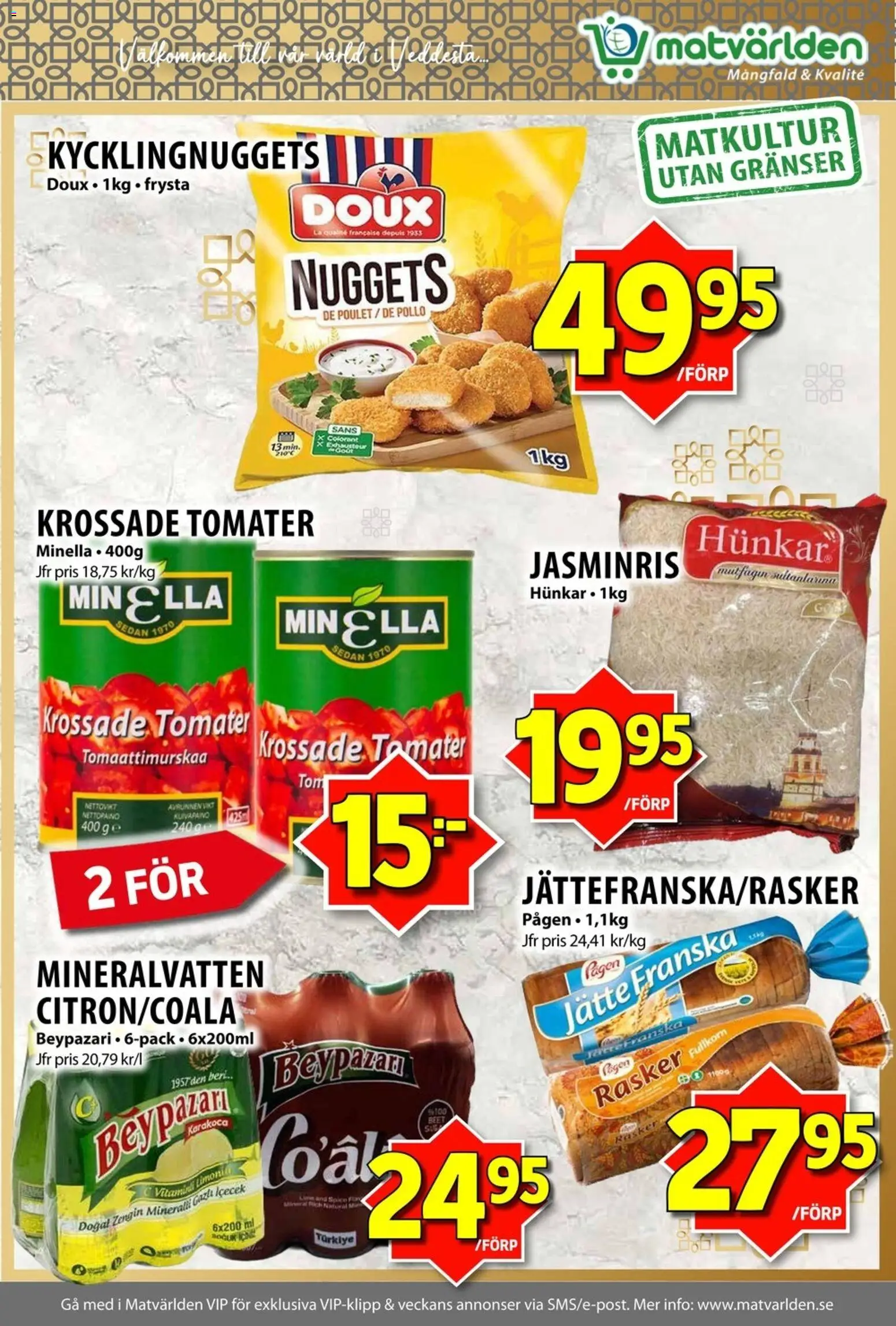Matvärlden reklamblad aktuell från 23.03.2026 | Sida: 3 | Produkter: Krossade tomater, Mineralvatten, Tomater