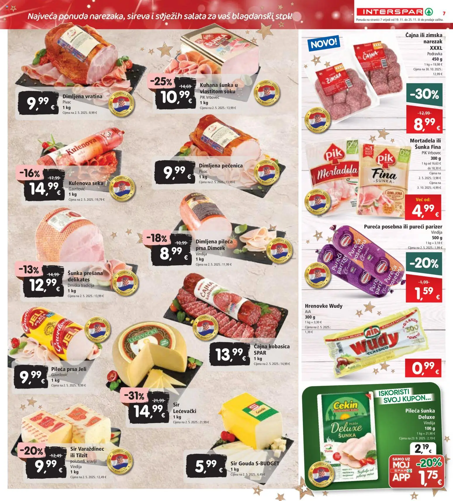 Interspar katalog | vrijedi od 19.11.2025 | Stranica: 9 | Proizvodi: Stol, Pik Vrbovec, Parizer, Gouda