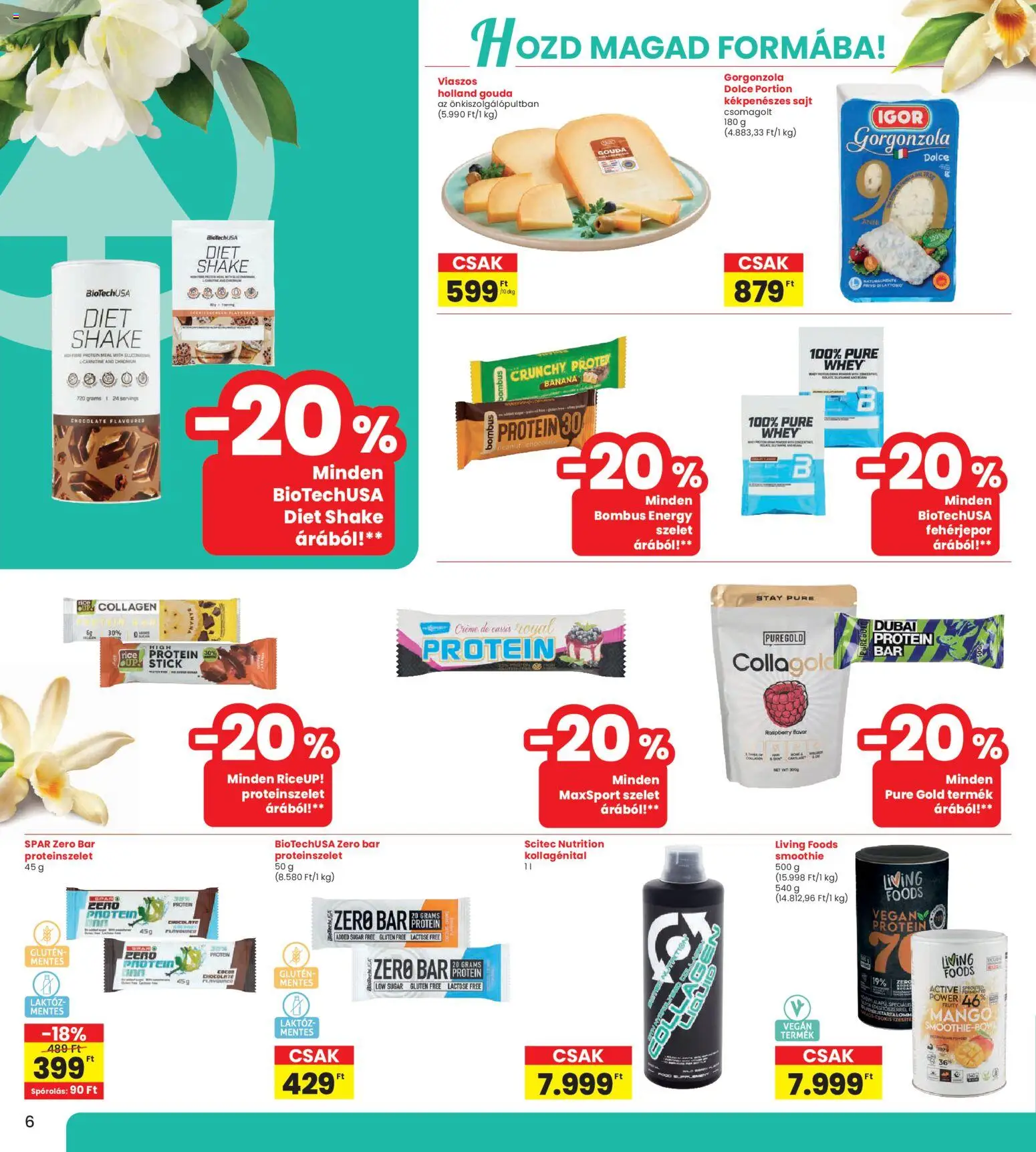 Interspar akciós ujság - amely érvényes a következő dátumtól: 09.04.2026 | Oldal: 6 | Termékek: Proteinszelet, Sajt, Smoothie, Mangó