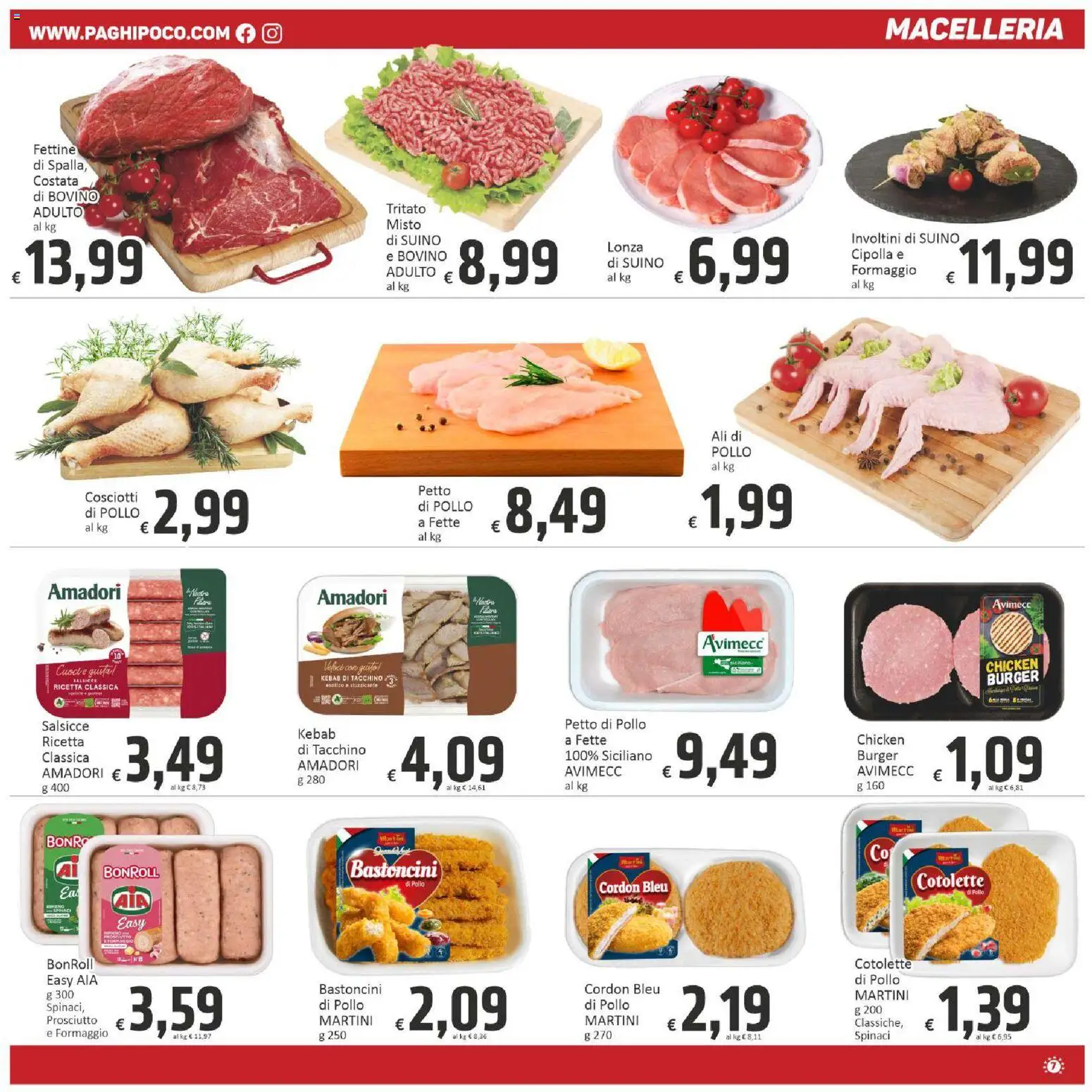 Volantino Paghi Poco del 07.04.2026 | Pagina: 7 | Prodotti: Petto di Pollo, Suino, Tacchino, Spinaci