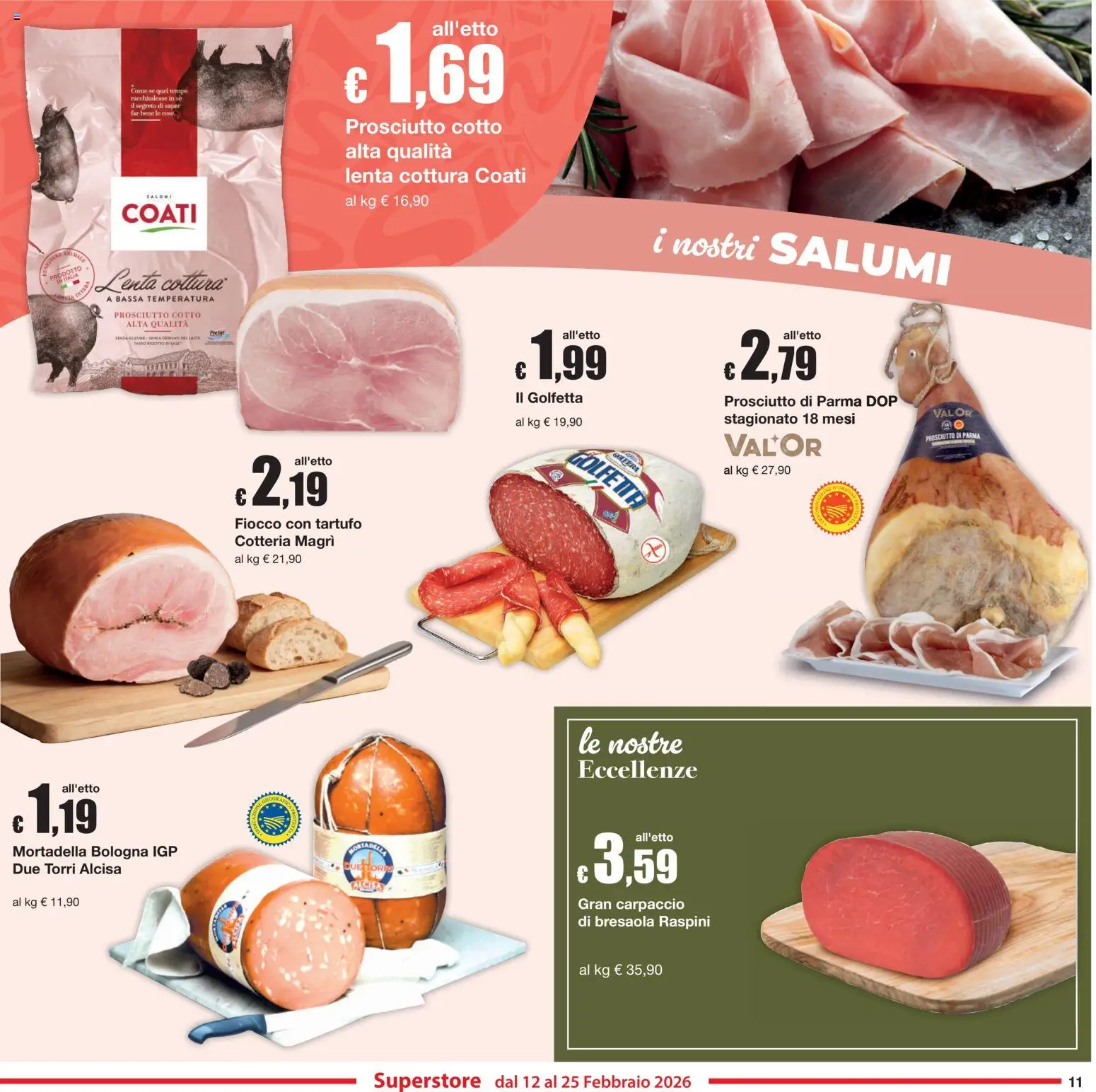 Volantino Sì con Te del 12.02.2026 | Pagina: 11 | Prodotti: Tartufo, Prosciutto Cotto, Prosciutto, Mortadella
