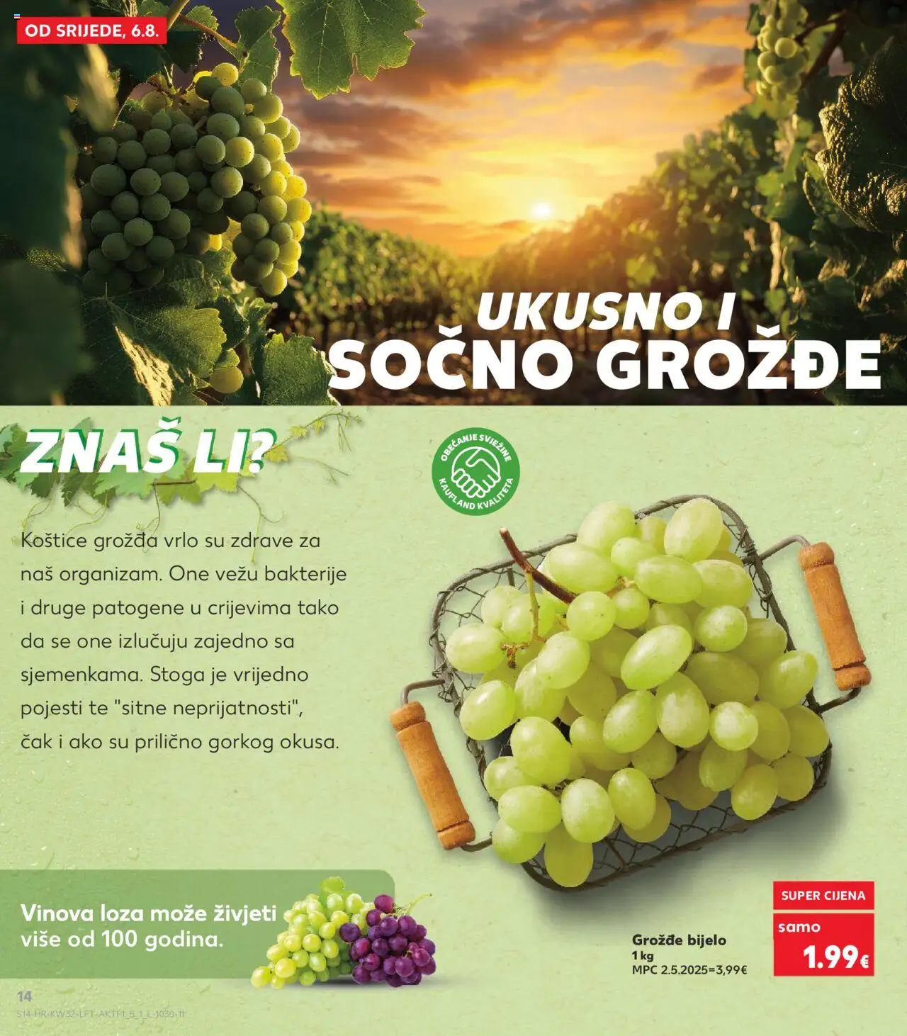 Kaufland katalog | vrijedi od 06.08.2025 | Stranica: 14 | Proizvodi: Grožđe