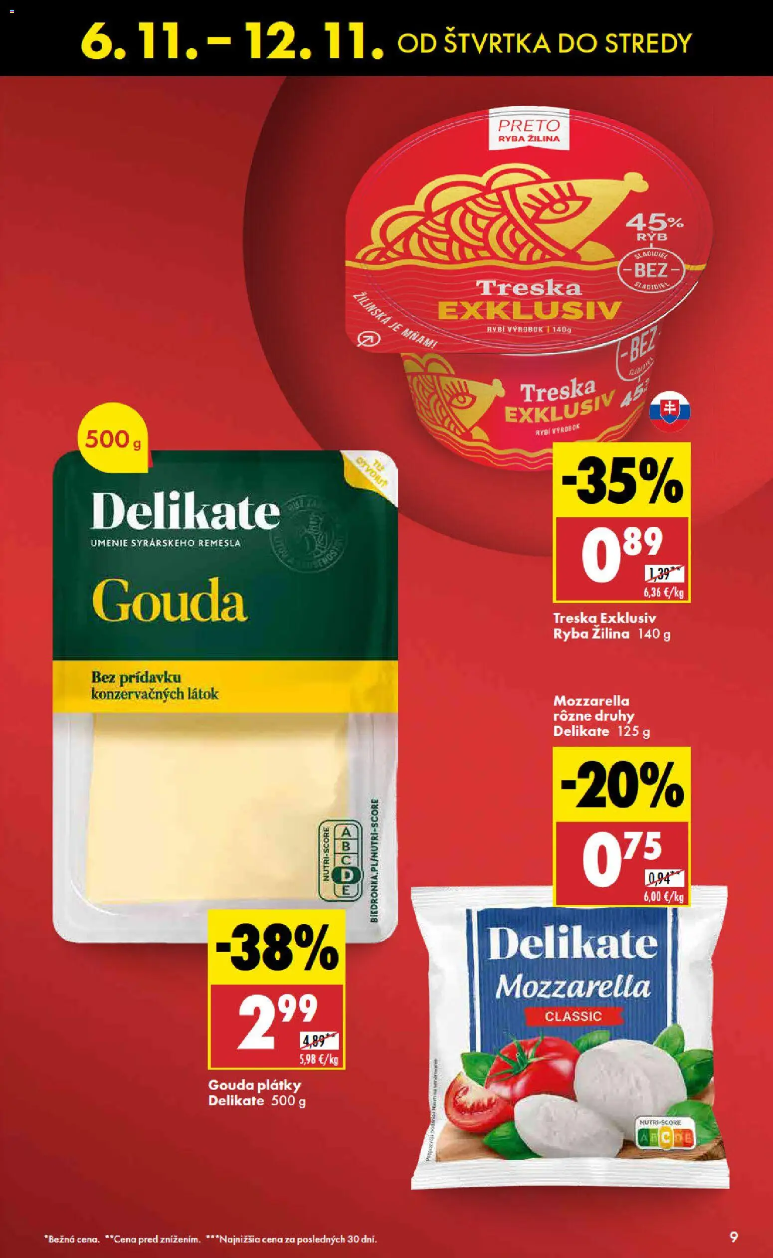 Nové Biedronka akcie – leták je platný od 06.11.2025 | Strana: 9 | Produkty: Gouda, Mozzarella, Ryba, Treska