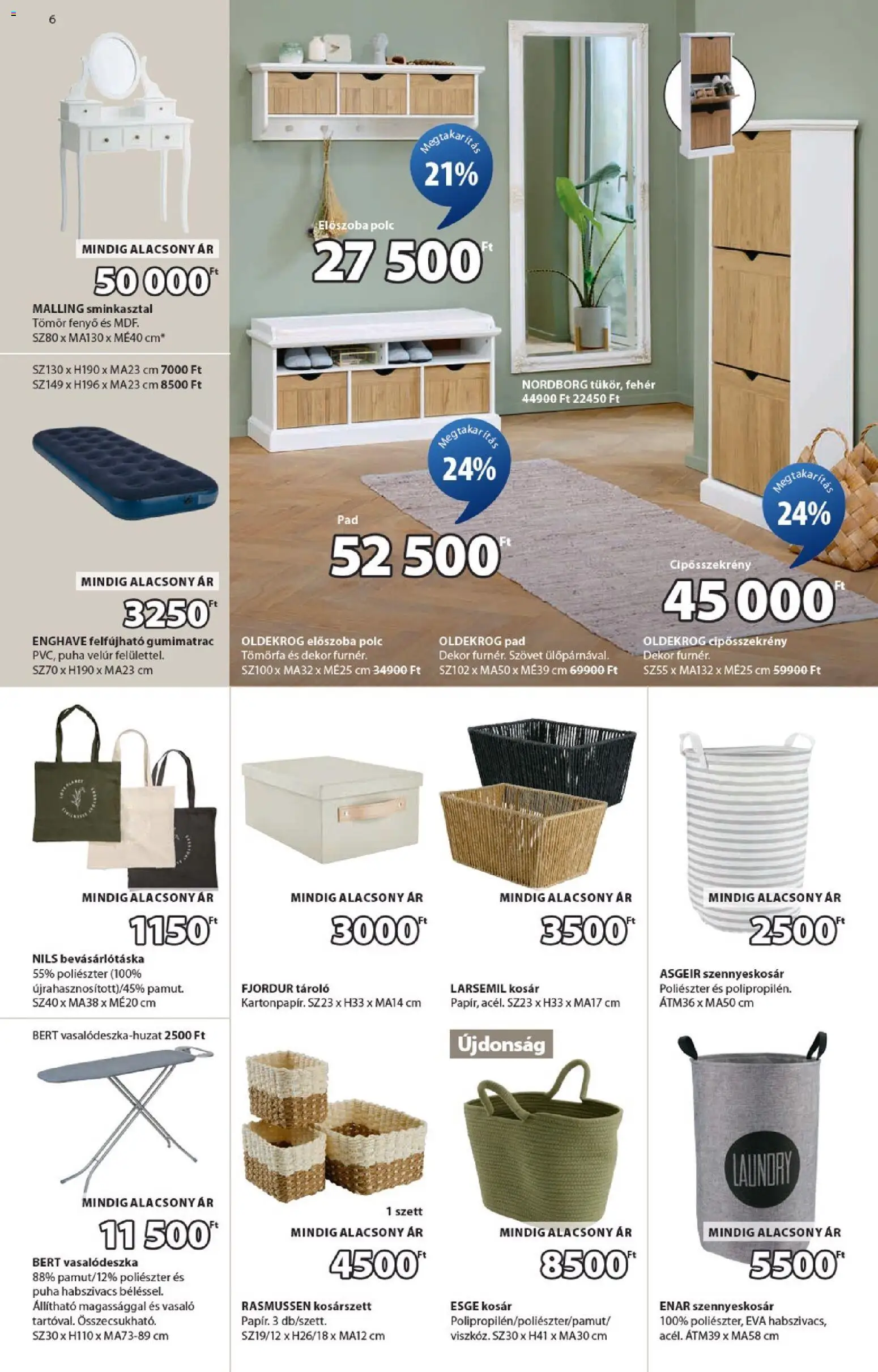 JYSK akciós ujság - amely érvényes a következő dátumtól: 02.02.2026 | Oldal: 6 | Termékek: Szennyeskosár, Vasaló, Gumimatrac, Cipősszekrény