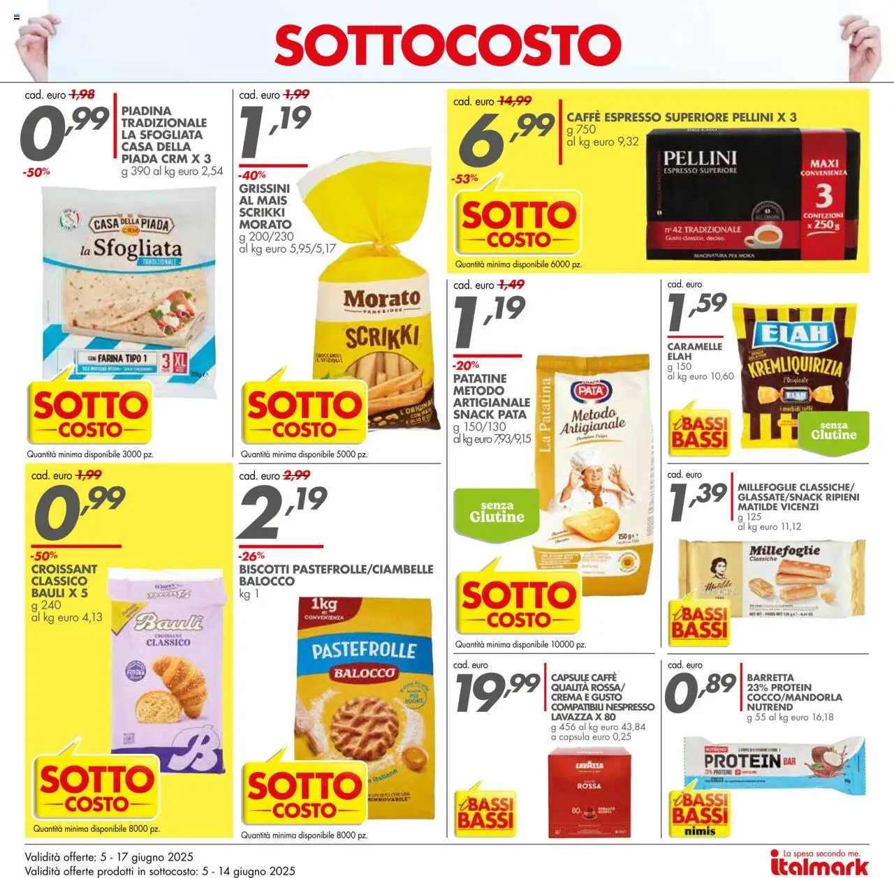 Volantino Italmark del 05.06.2025 | Pagina: 5 | Prodotti: Farina, Piadina, Mais, Grissini