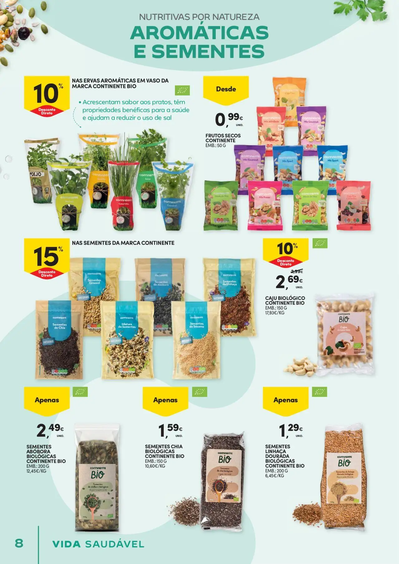 Continente - Vida Saudável: É de quem quer comer bem sem ginástica na carteira │ válido de 21.10.2025 | Página: 8 | Produtos: Dourada, Sal, Vaso, Abóbora