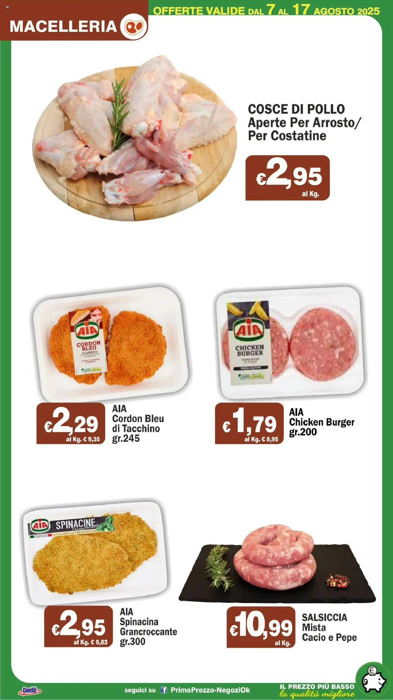 Volantino Primo Prezzo del 07.08.2025 | Pagina: 31 | Prodotti: Pollo, Tacchino, Padella, Cosce di pollo