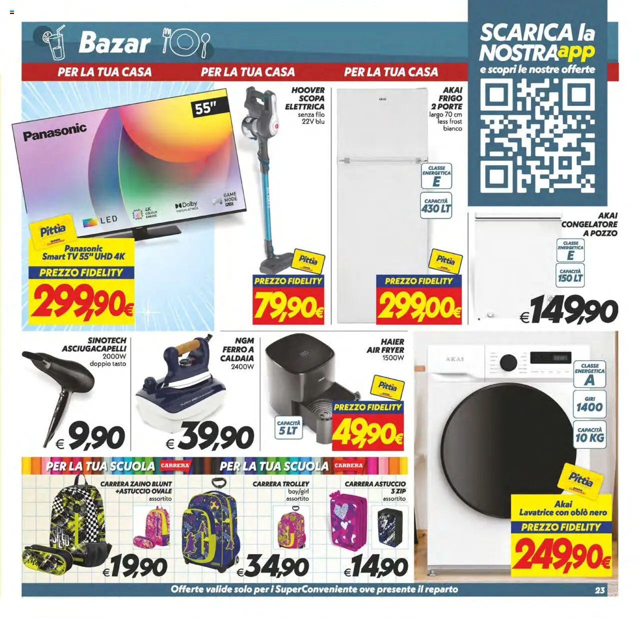 Volantino SuperConveniente del 22.08.2025 | Pagina: 23 | Prodotti: Lavatrice, Scopa, TV, Congelatore