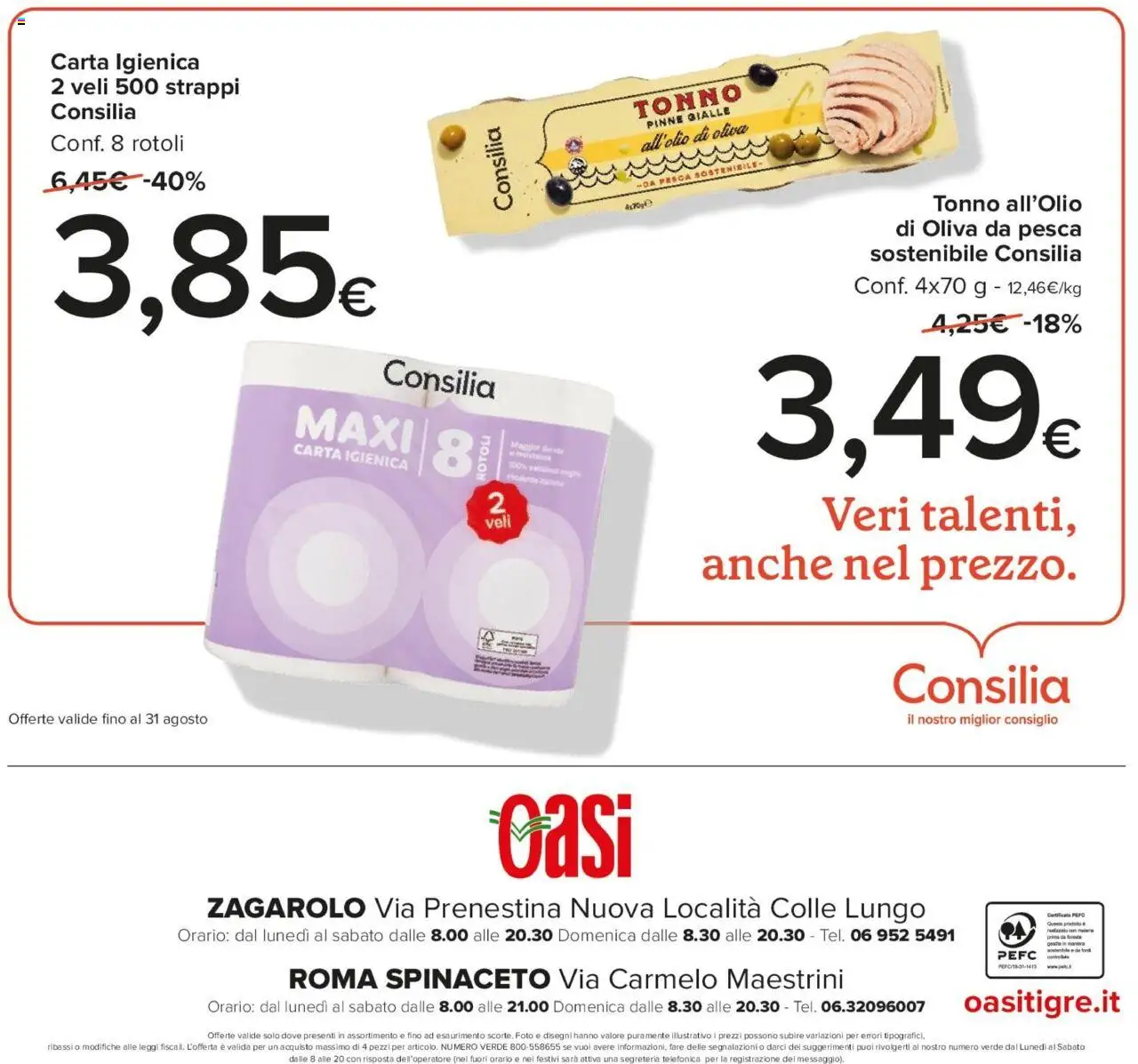 Volantino Oasi del 07.08.2025 | Pagina: 32 | Prodotti: Carta igienica, Pesca, Pinne, Tonno
