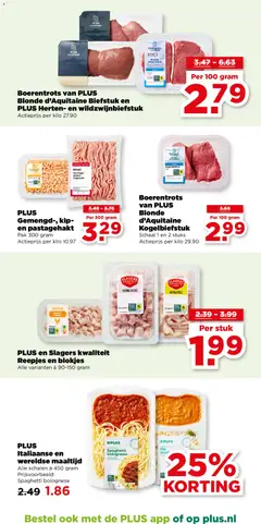 Boerentrots van PLUS Blonde d'Aquitaine Biefstuk en PLUS Herten- en wildzwijnbiefstuk, Blonde d'Aquitaine Biefstuk en PLUS Herten- en wildzwijnbiefstuk - Voorbeeld van een folder van Plus, geldig van 25.02.2026 | Pagina: 23