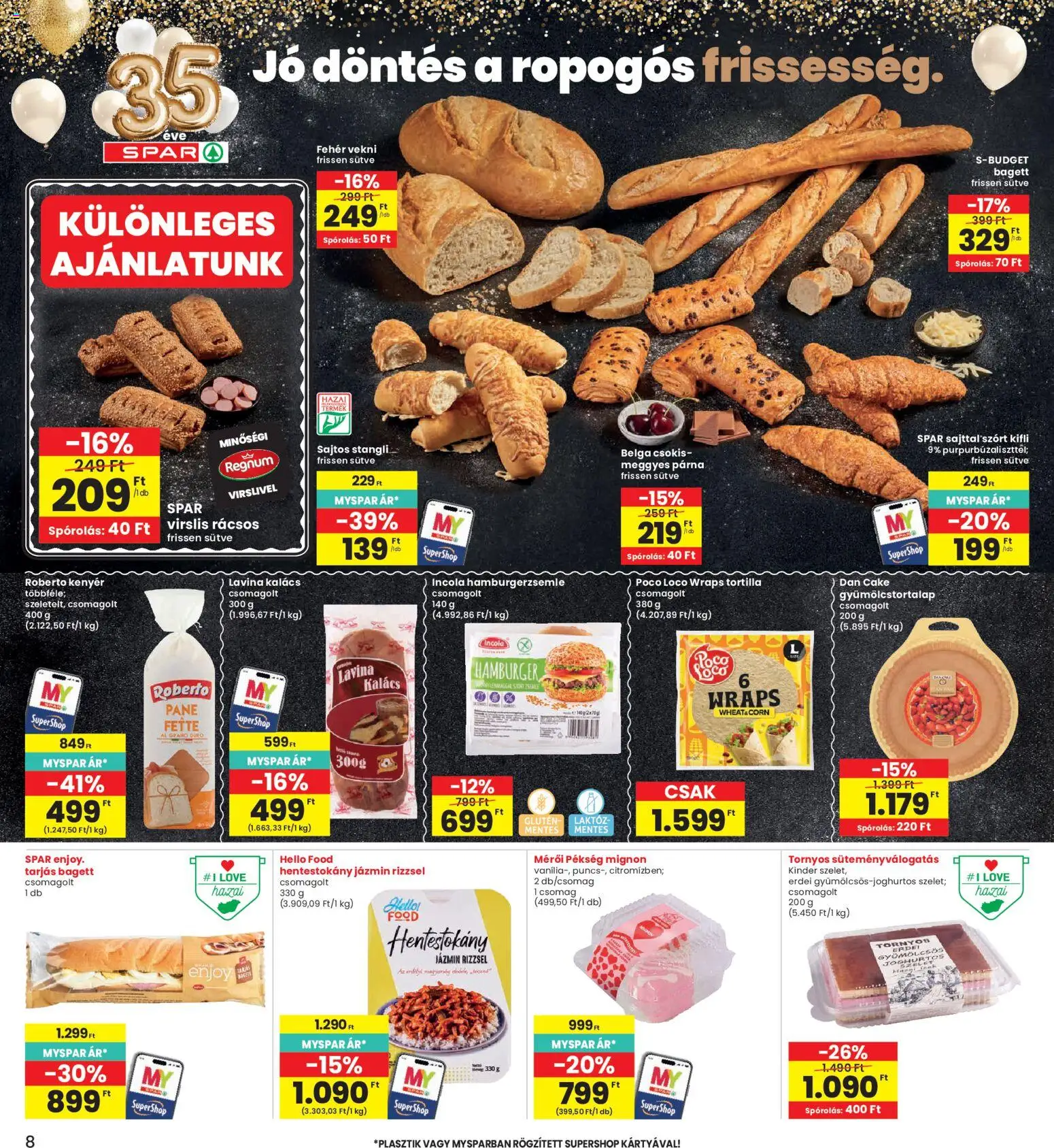 Interspar akciós ujság - amely érvényes a következő dátumtól: 30.04.2026 | Oldal: 8 | Termékek: Bagett, Kifli, Stangli, Párna