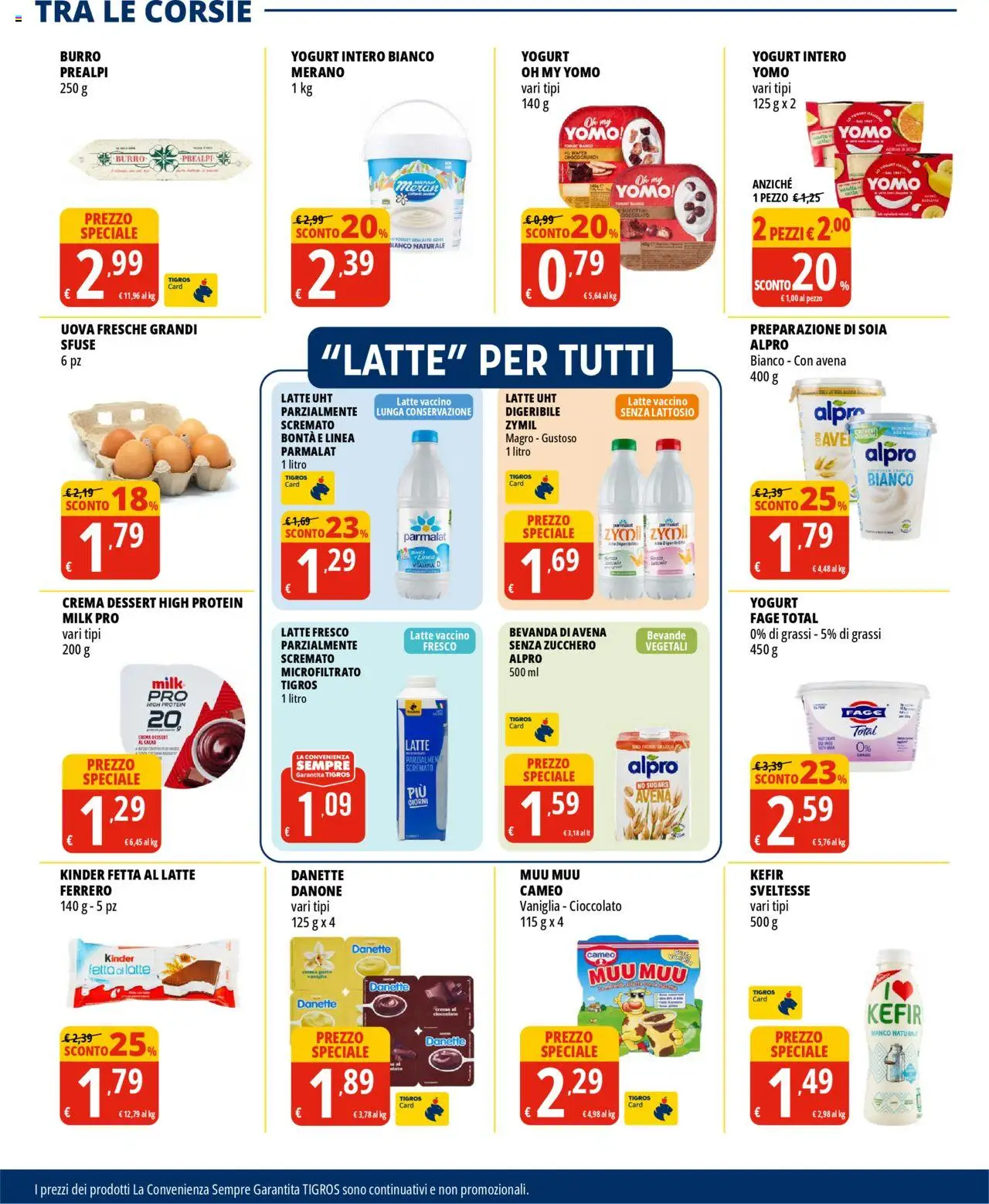 Volantino Tigros del 31.07.2025 | Pagina: 13 | Prodotti: Uova, Cioccolato, Zucchero, Burro