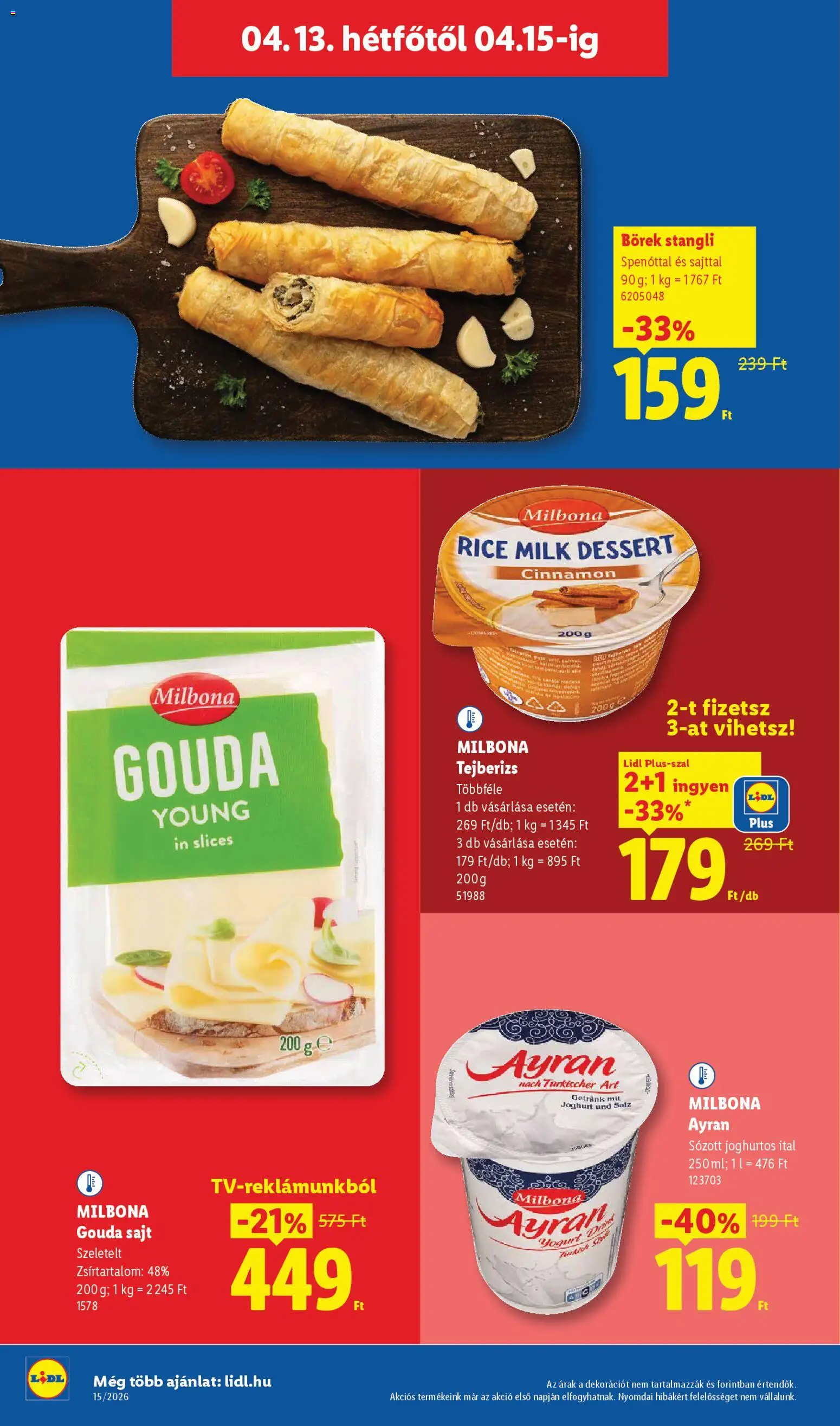 Lidl akciós ujság - amely érvényes a következő dátumtól: 09.04.2026 | Oldal: 56 | Termékek: Tejberizs, Ayran, Sajt, Joghurt