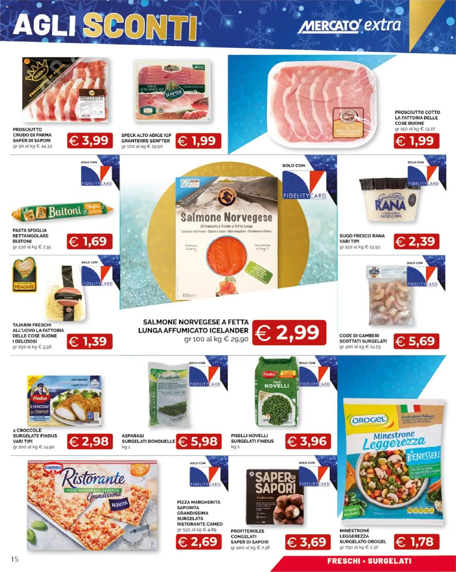 Volantino Mercatò del 29.12.2025 | Pagina: 15 | Prodotti: Minestrone, Prosciutto di Parma, Gamberi, Pepe